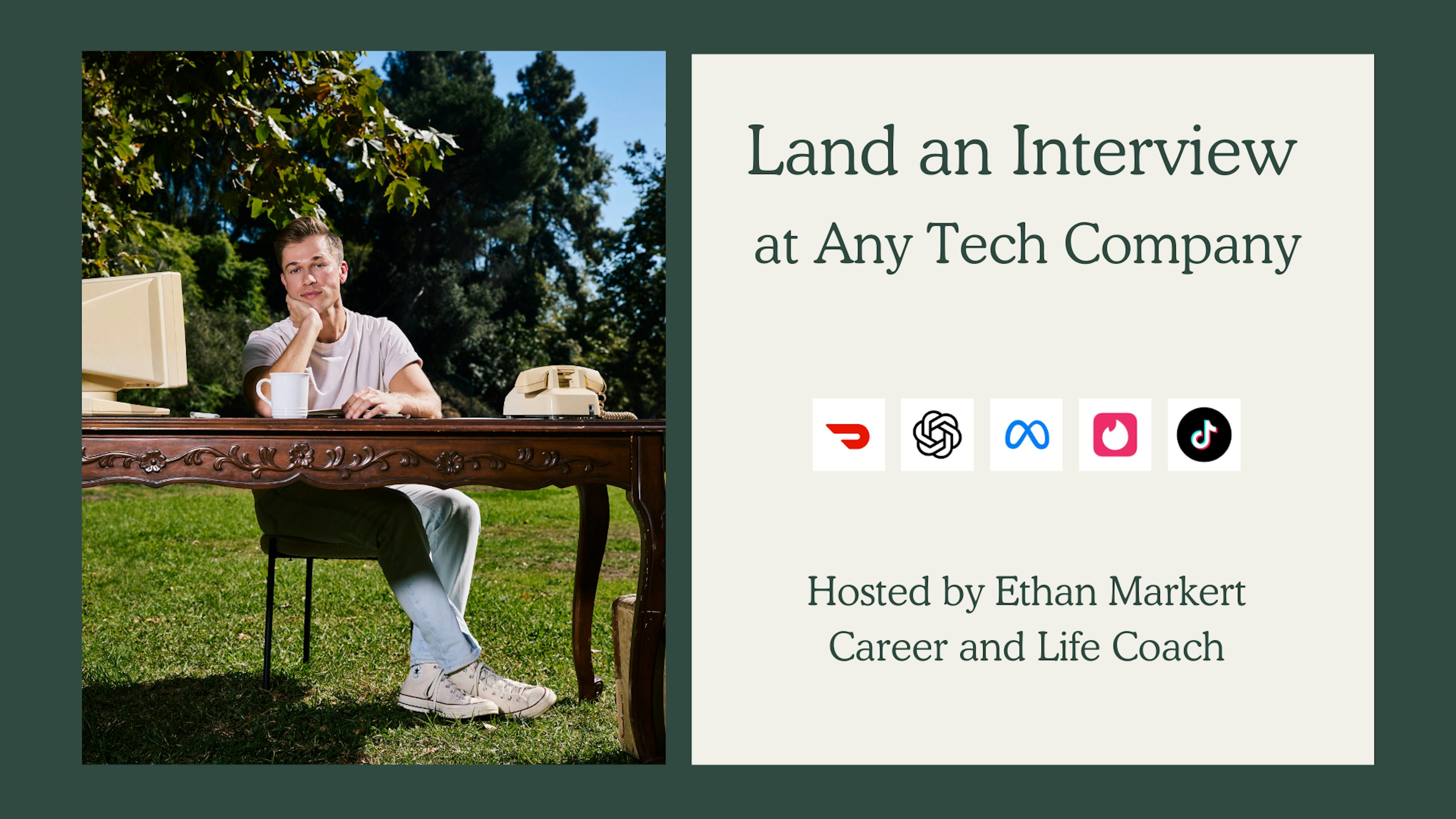 Land an Interview at Any Tech Company