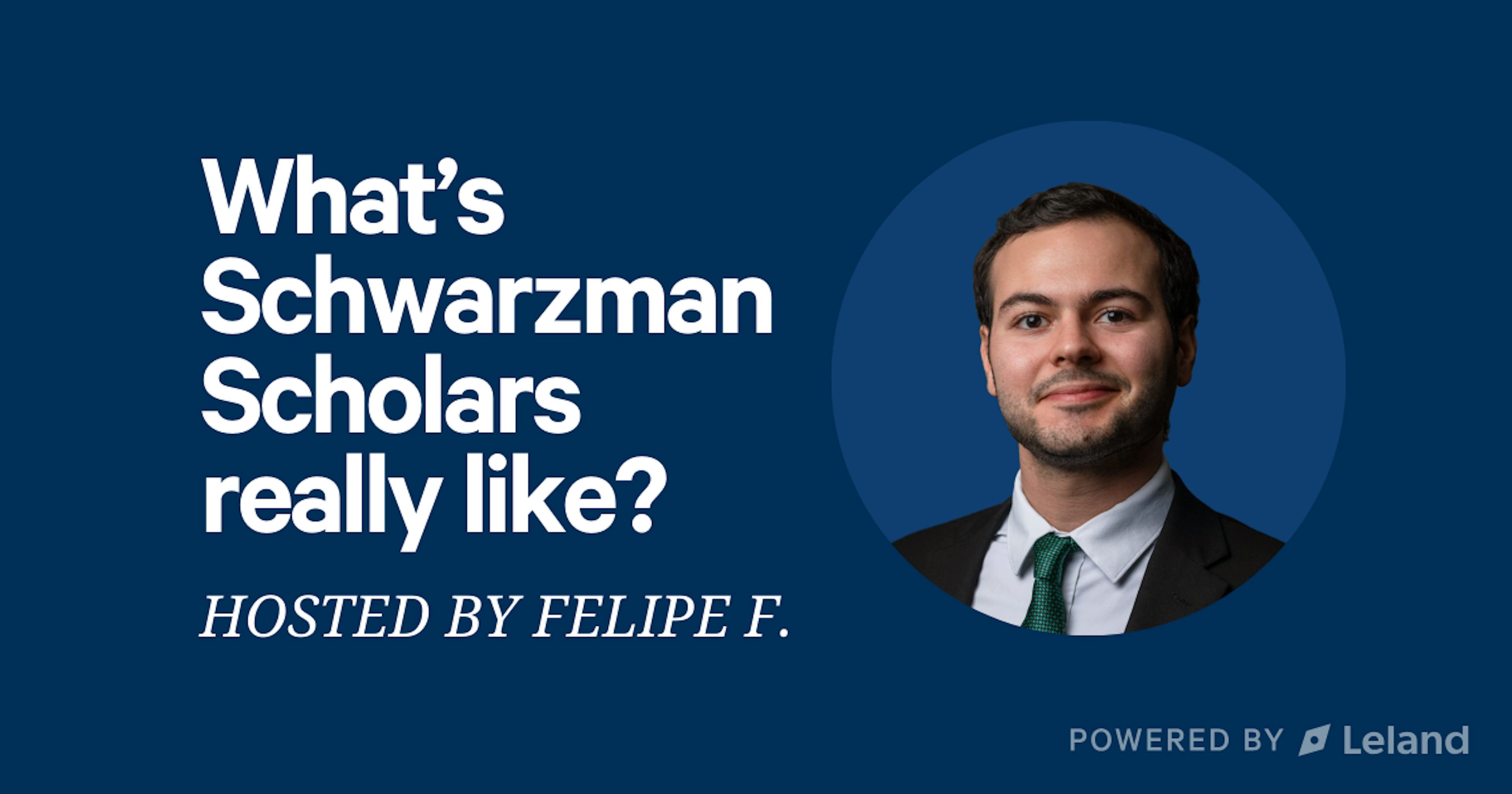 What's Schwarzman Scholars really like?