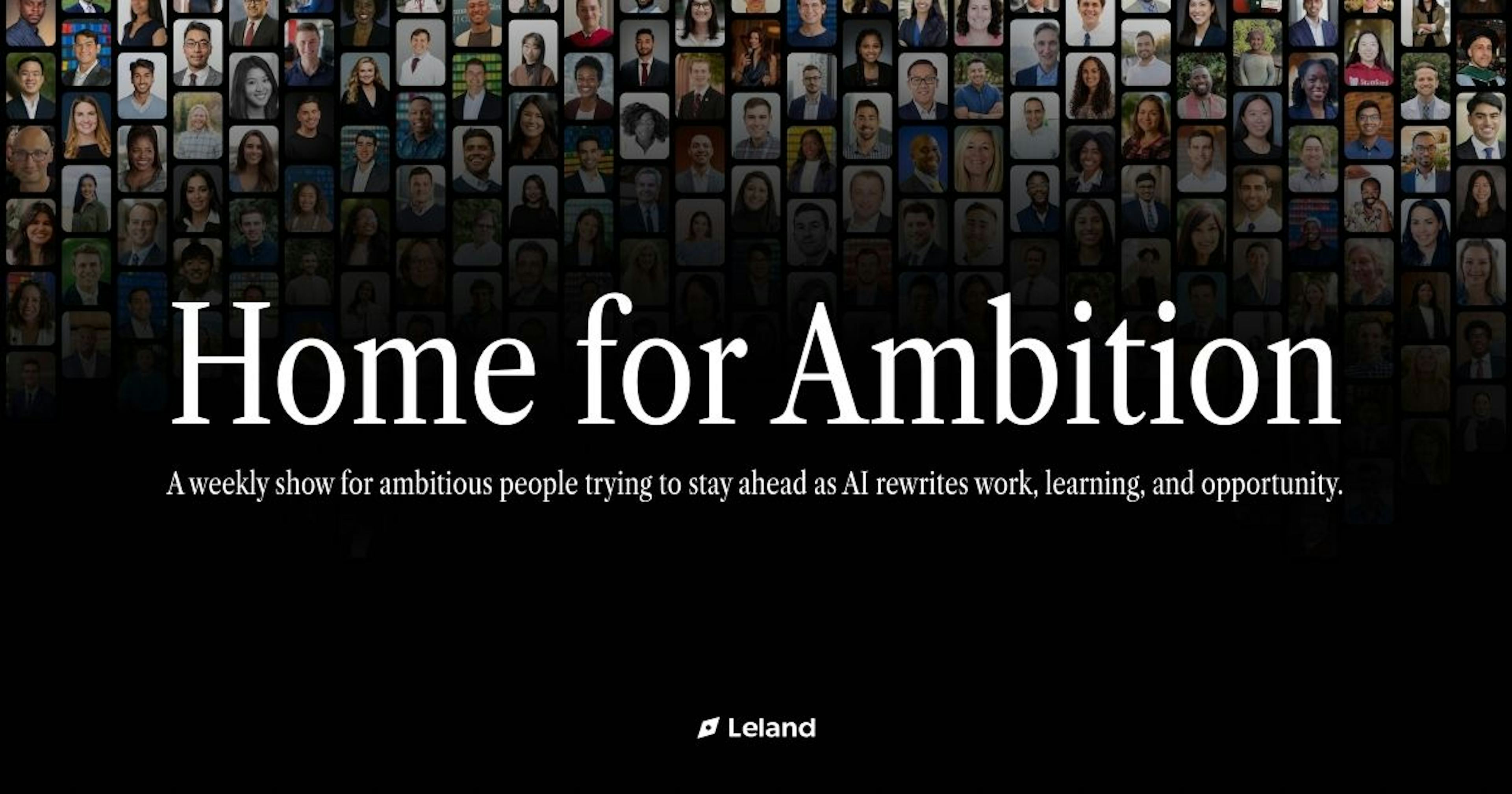 Home for Ambition #1: Staying Ahead in a Changing World