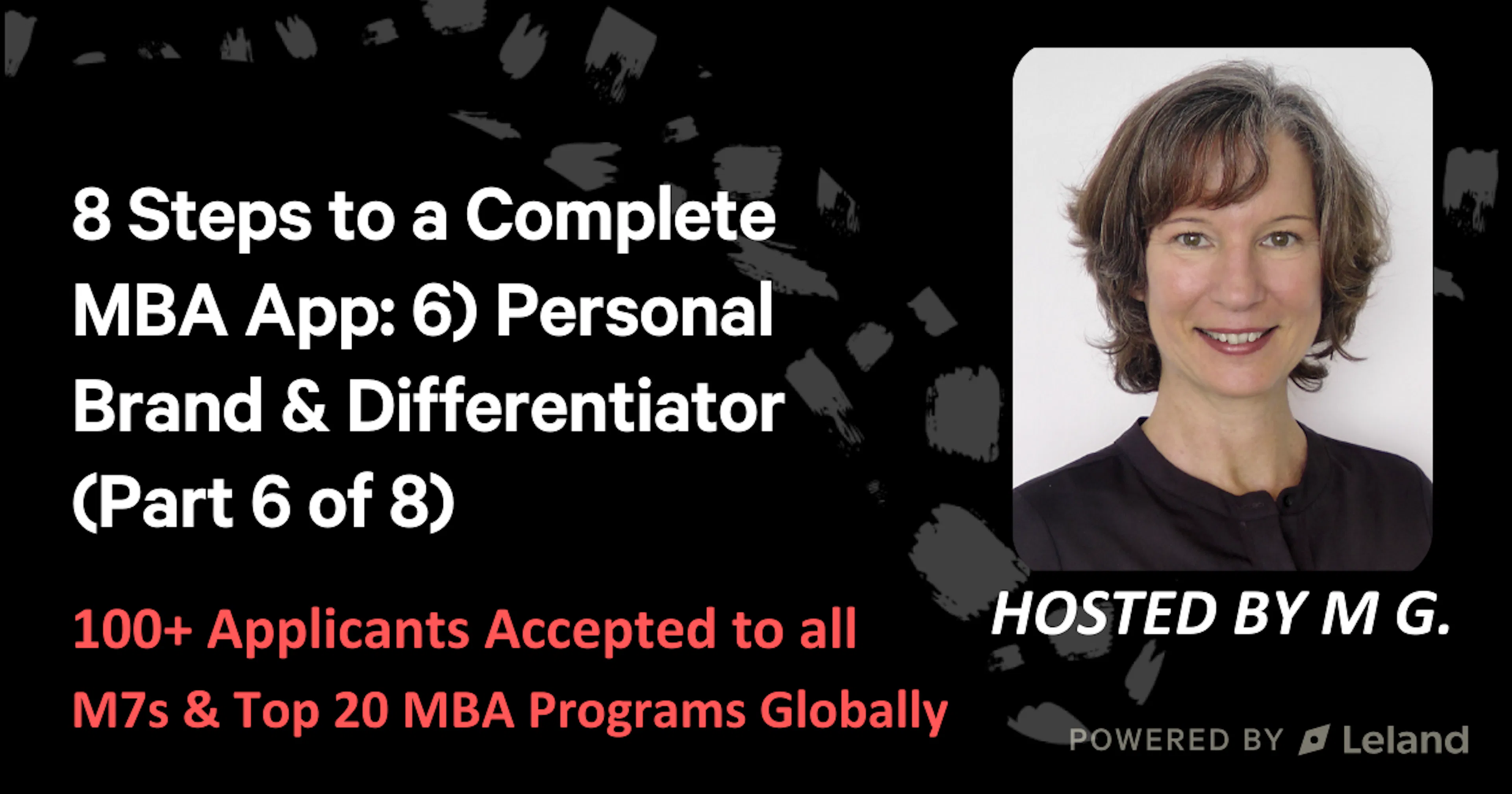 8 Steps to a Complete MBA App: 6) Personal Brand & Differentiator