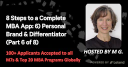 8 Steps to a Complete MBA App: 6) Personal Brand & Differentiator
