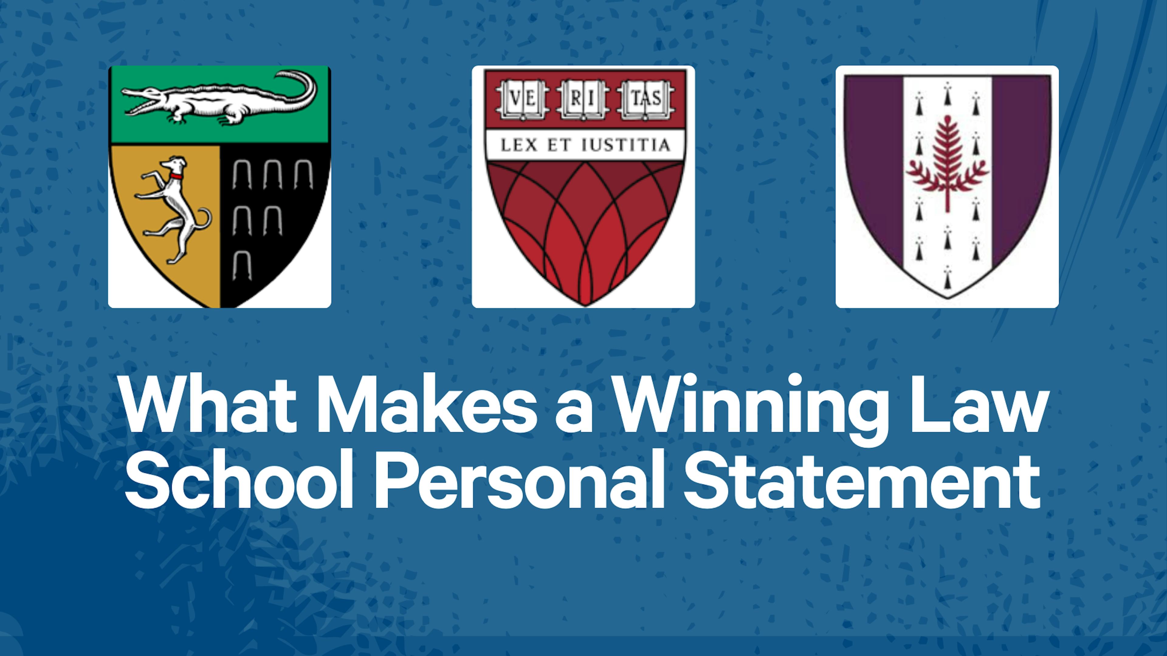 What Makes a Winning Law School Personal Statement