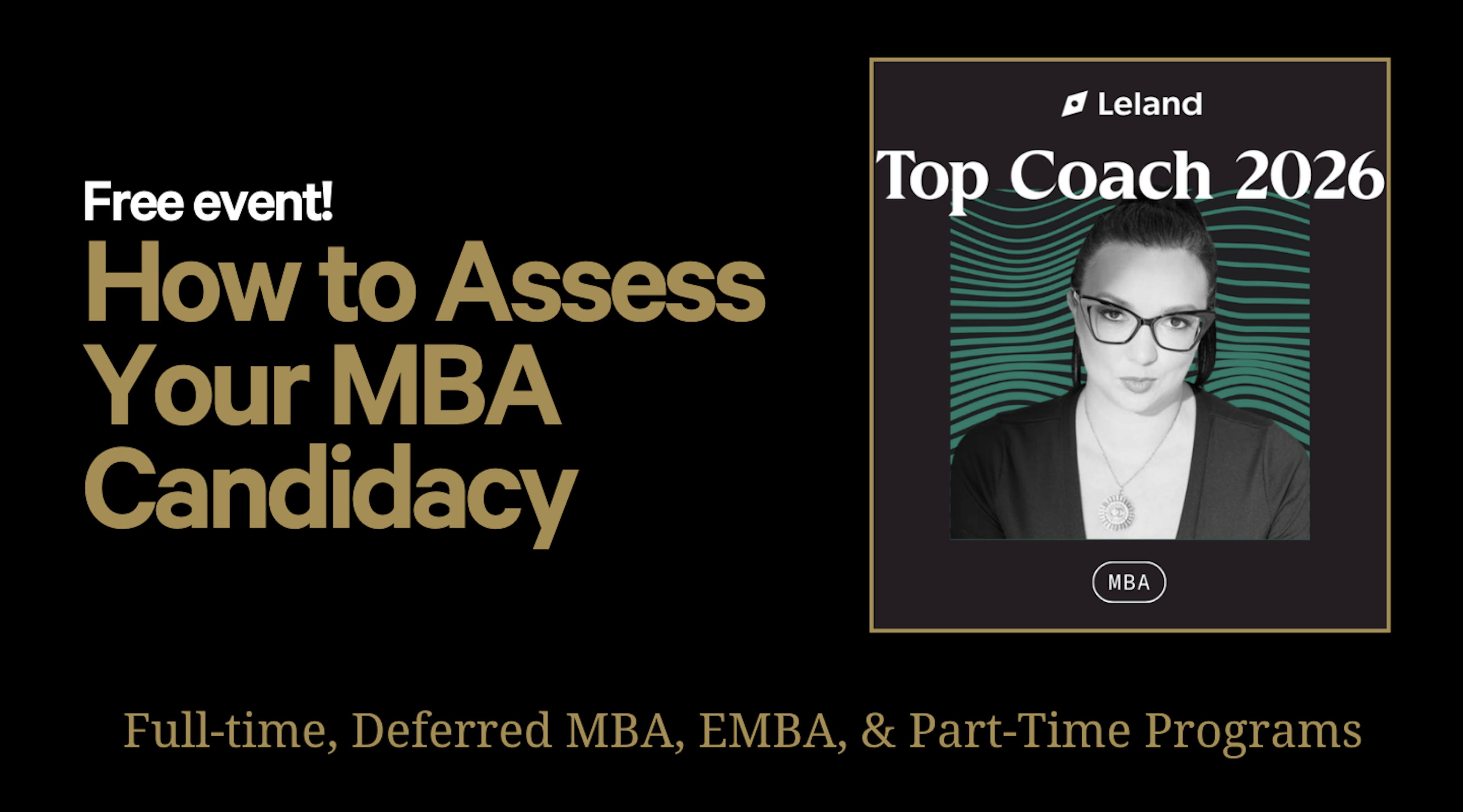🎓How to Assess Your MBA Candidacy