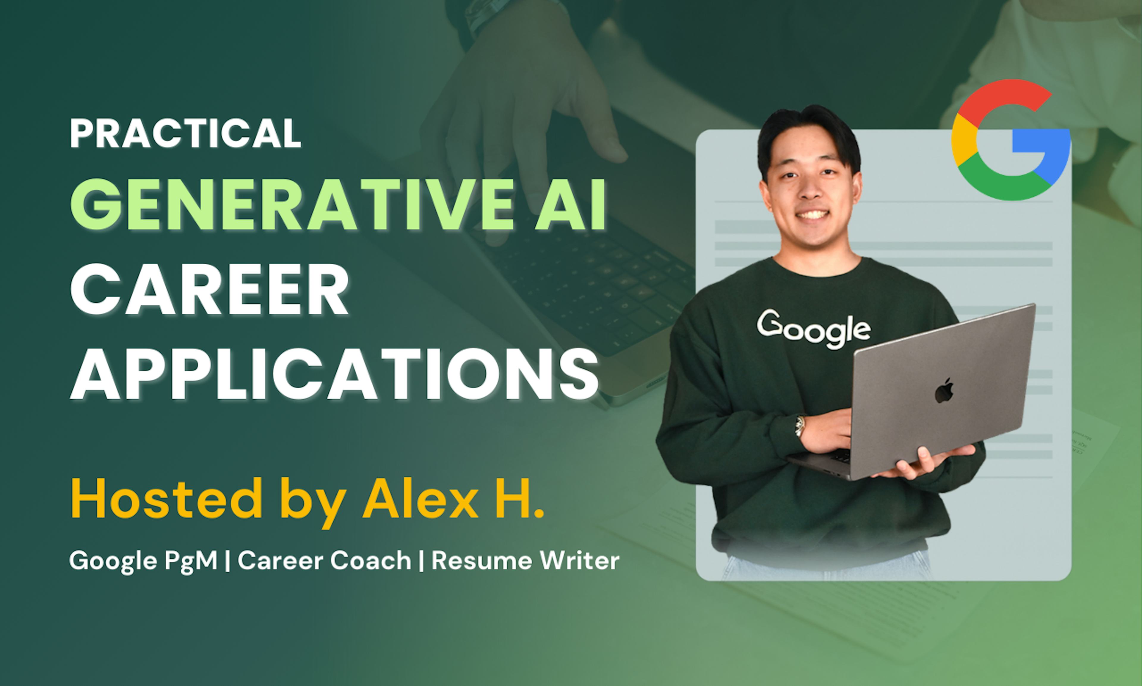 GenAI Career Applications With a Google PM & Career Coach