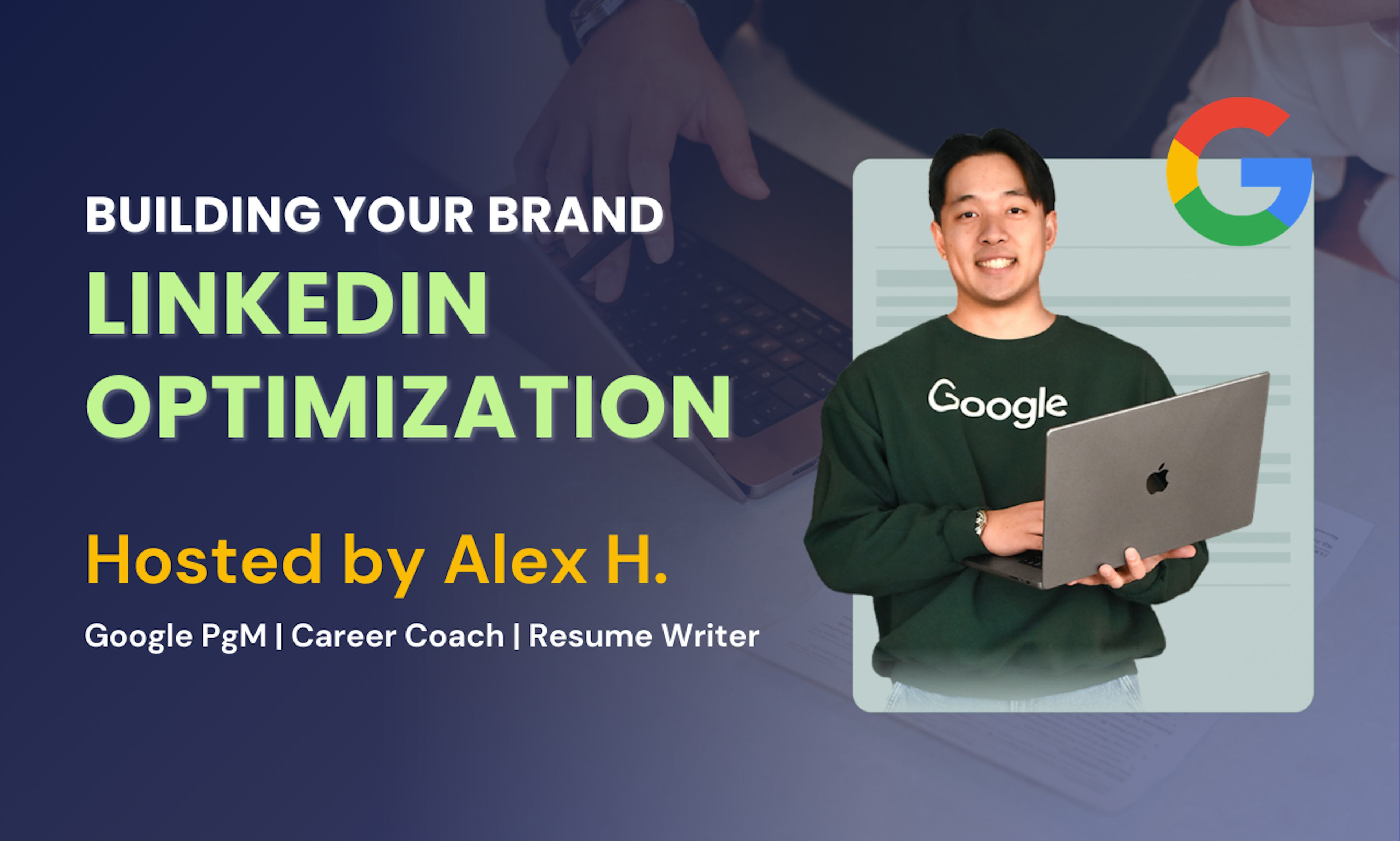 How LinkedIn Optimization Landed Me a Role at Google