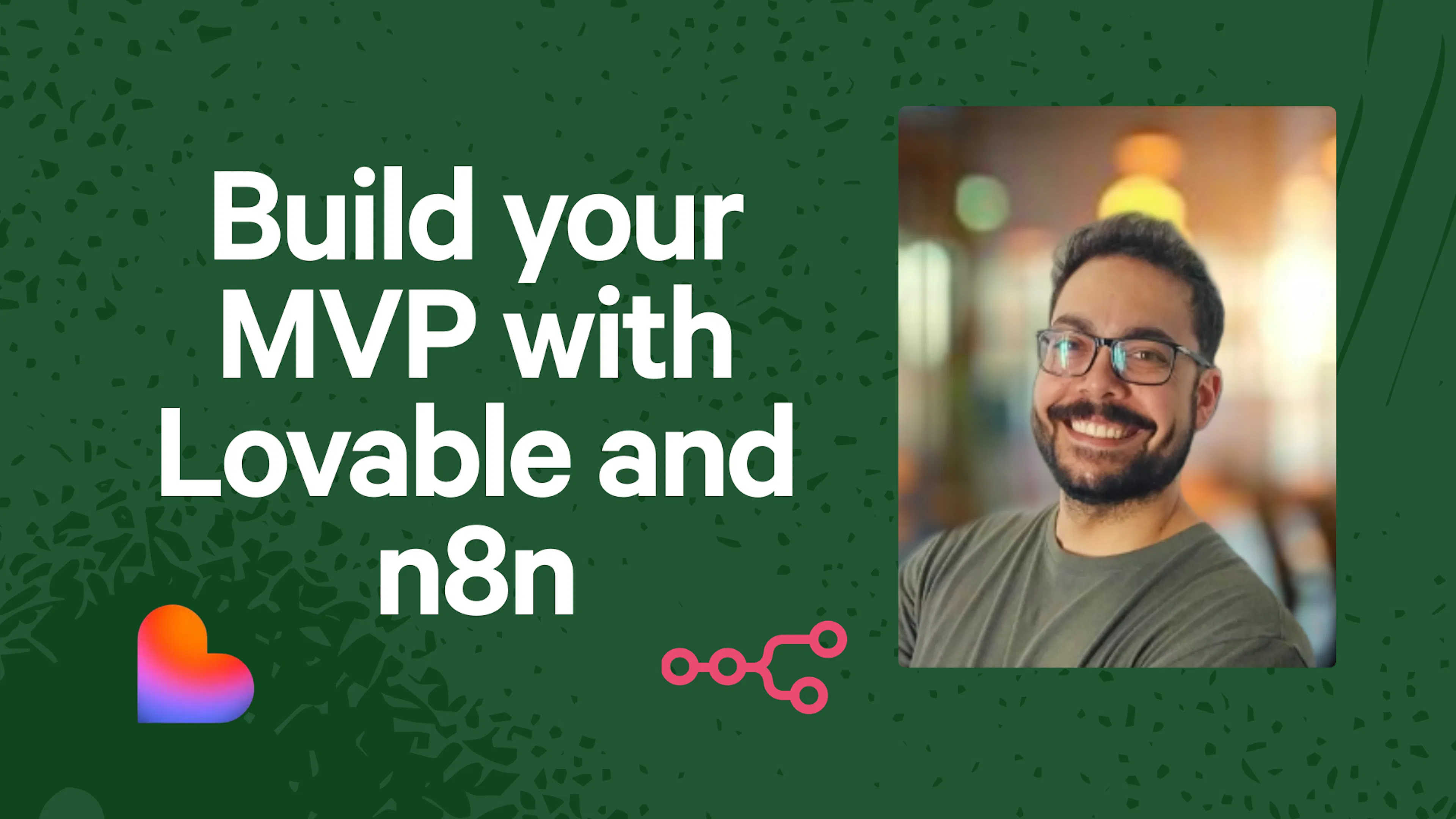 Build your MVP with Lovable and n8n