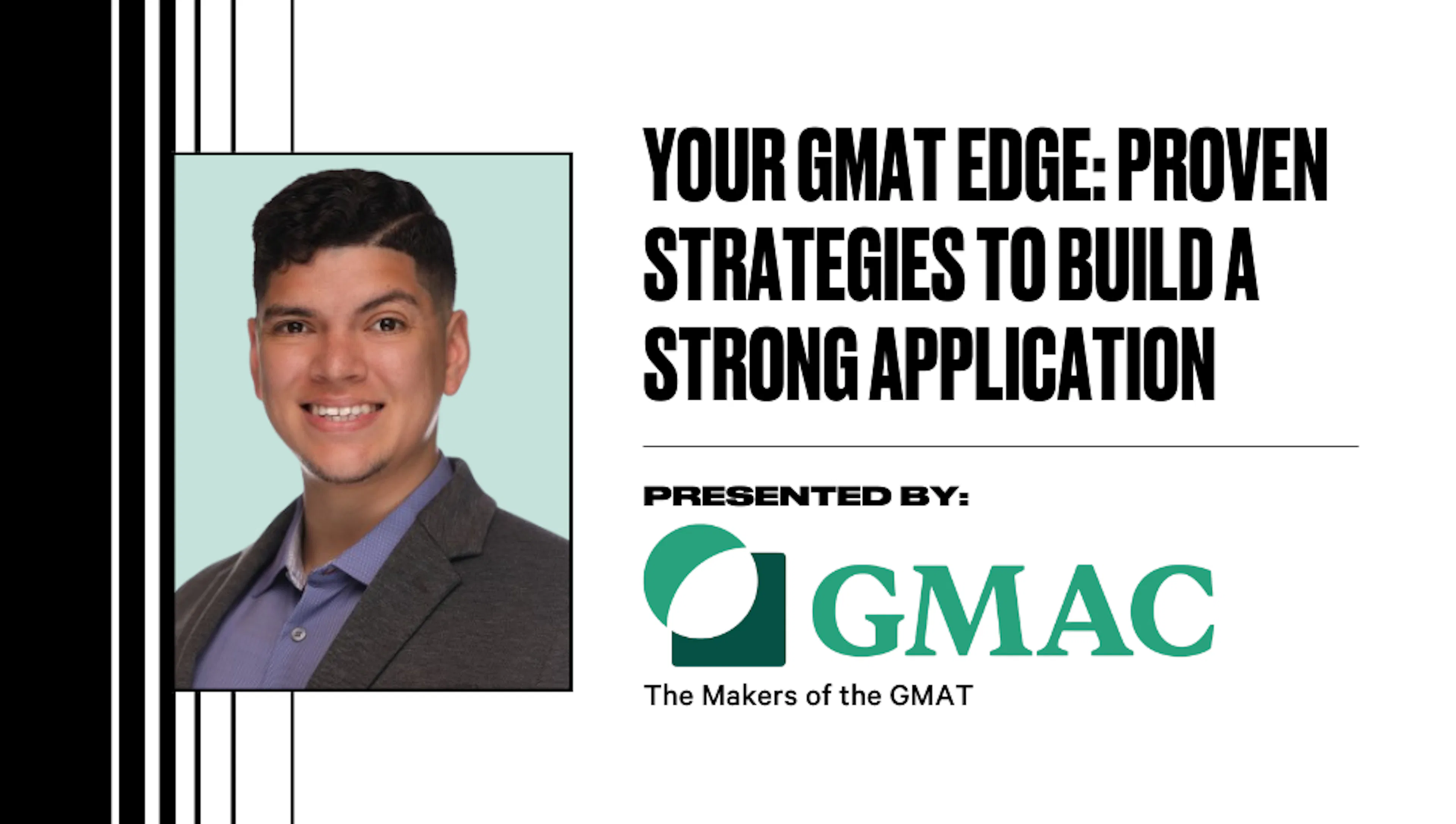 Your GMAT Edge: Proven Strategies to Build a Strong Application