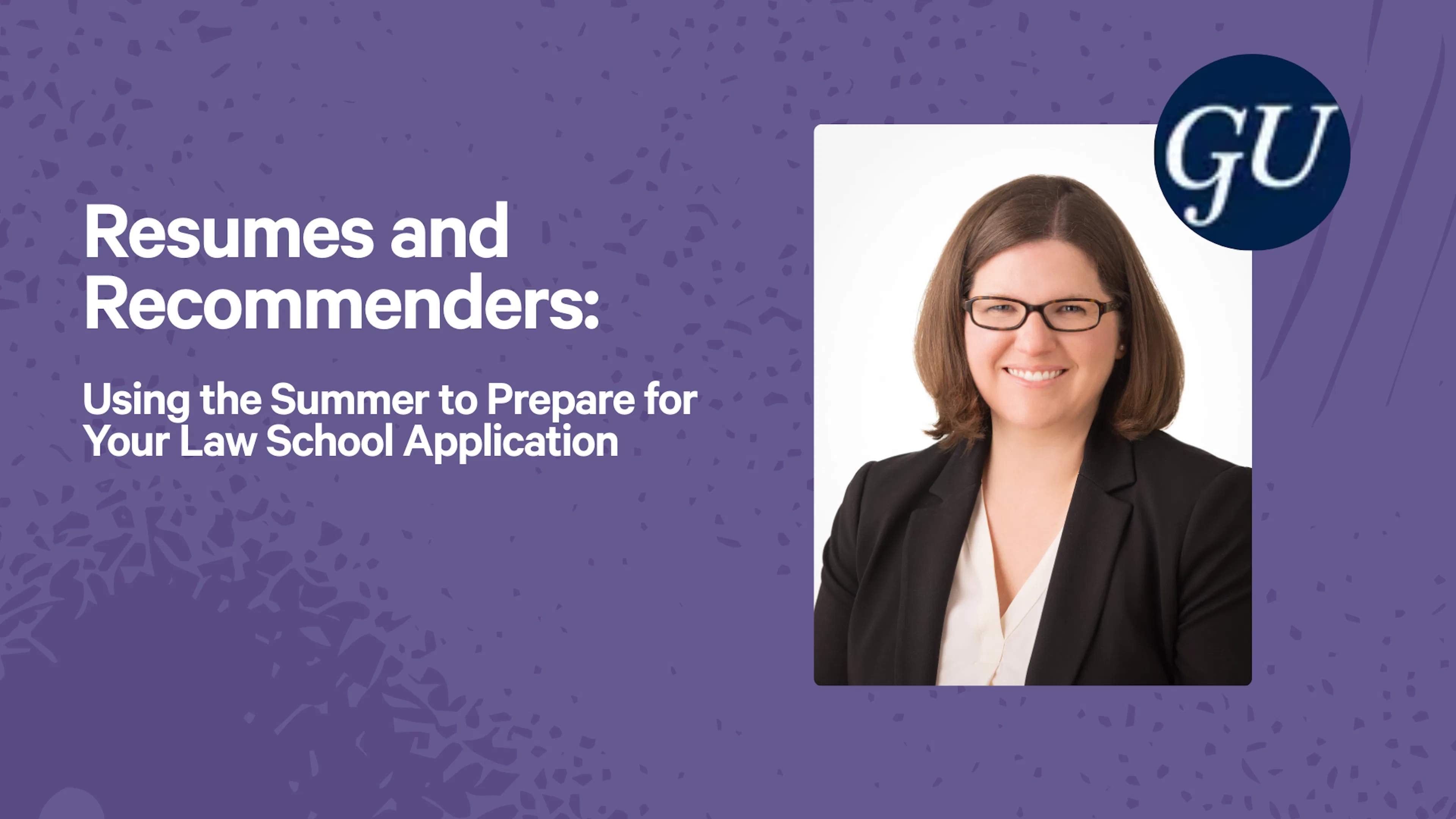 Resumes and Recommenders: Using the Summer to Prepare Your Applications