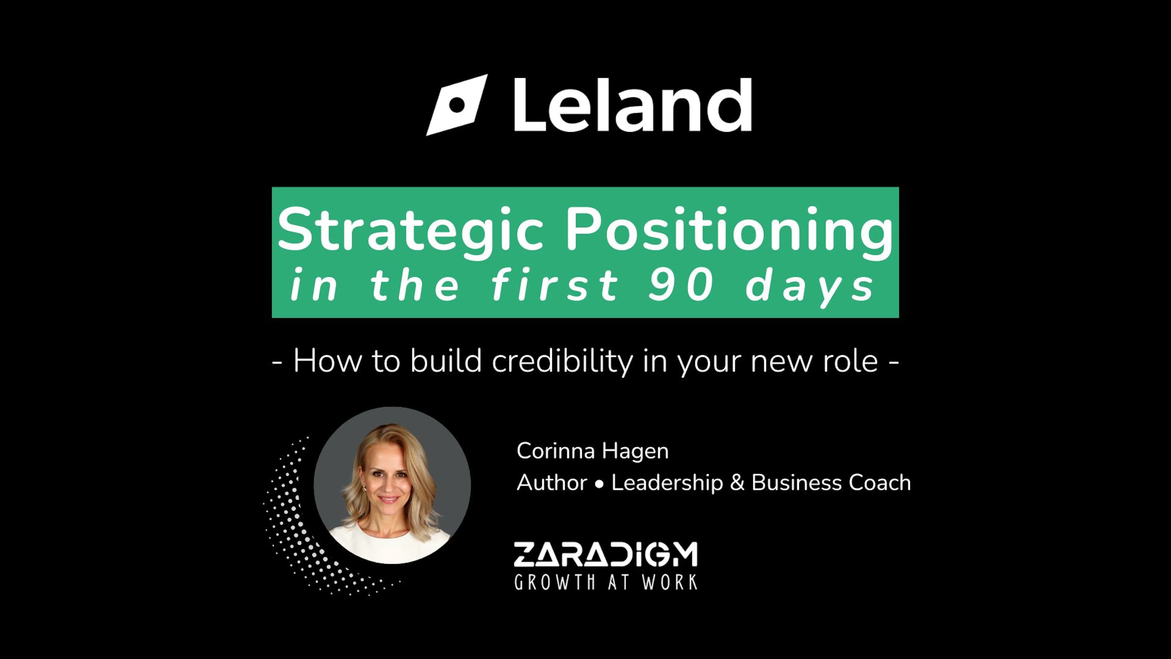Positioning Yourself Strategically in the First 90 Days