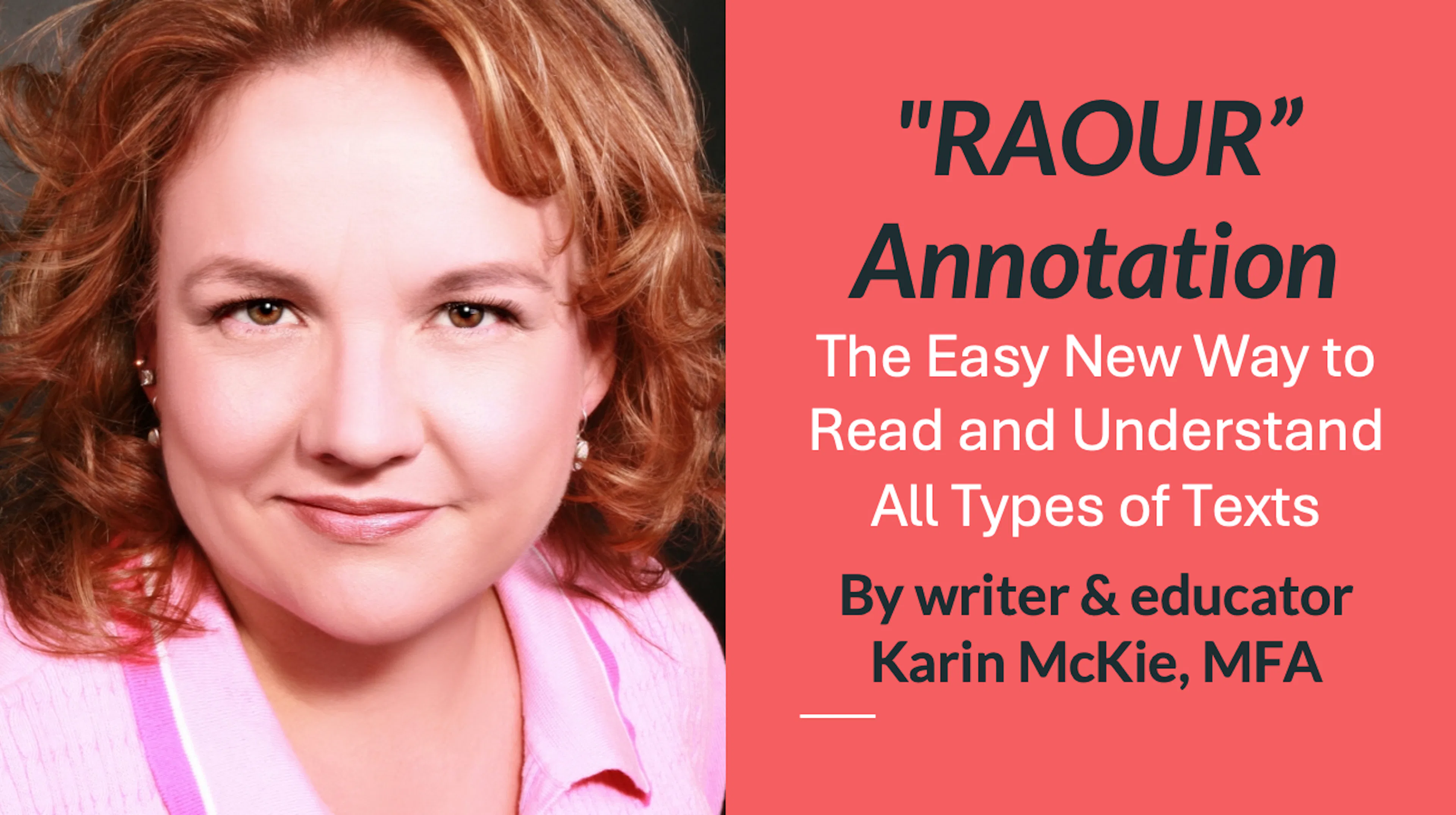 “RAOUR” Annotation: The Easy New Way to Read and Understand All Types of Texts
