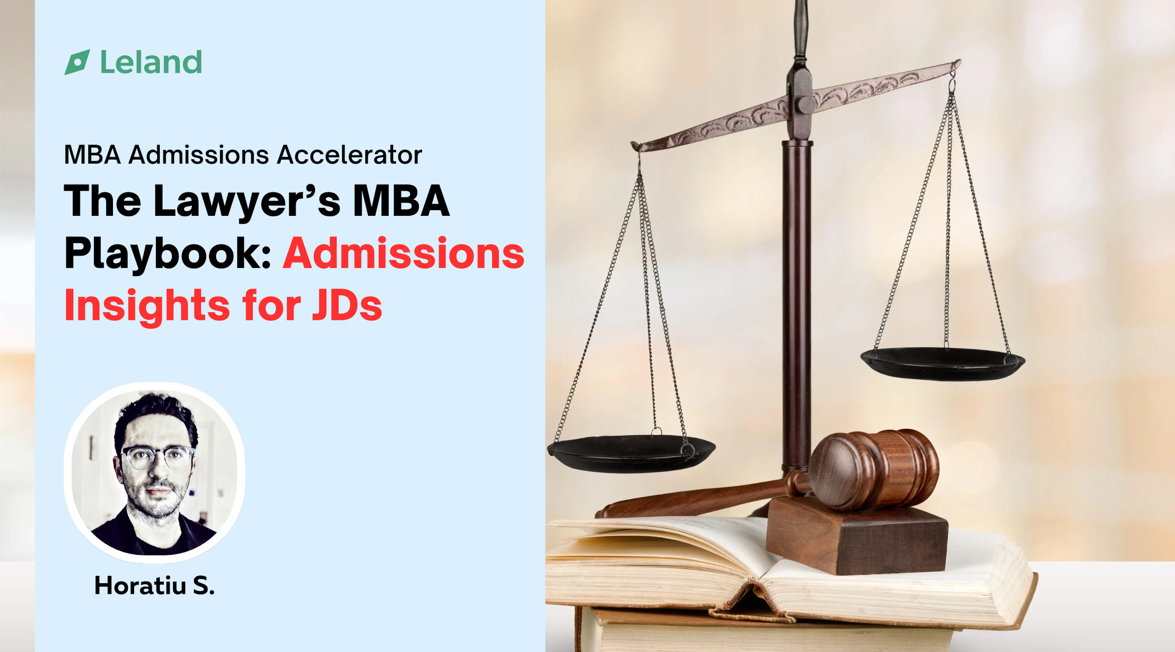 The Lawyer’s MBA Playbook: Admissions Insights for JDs
