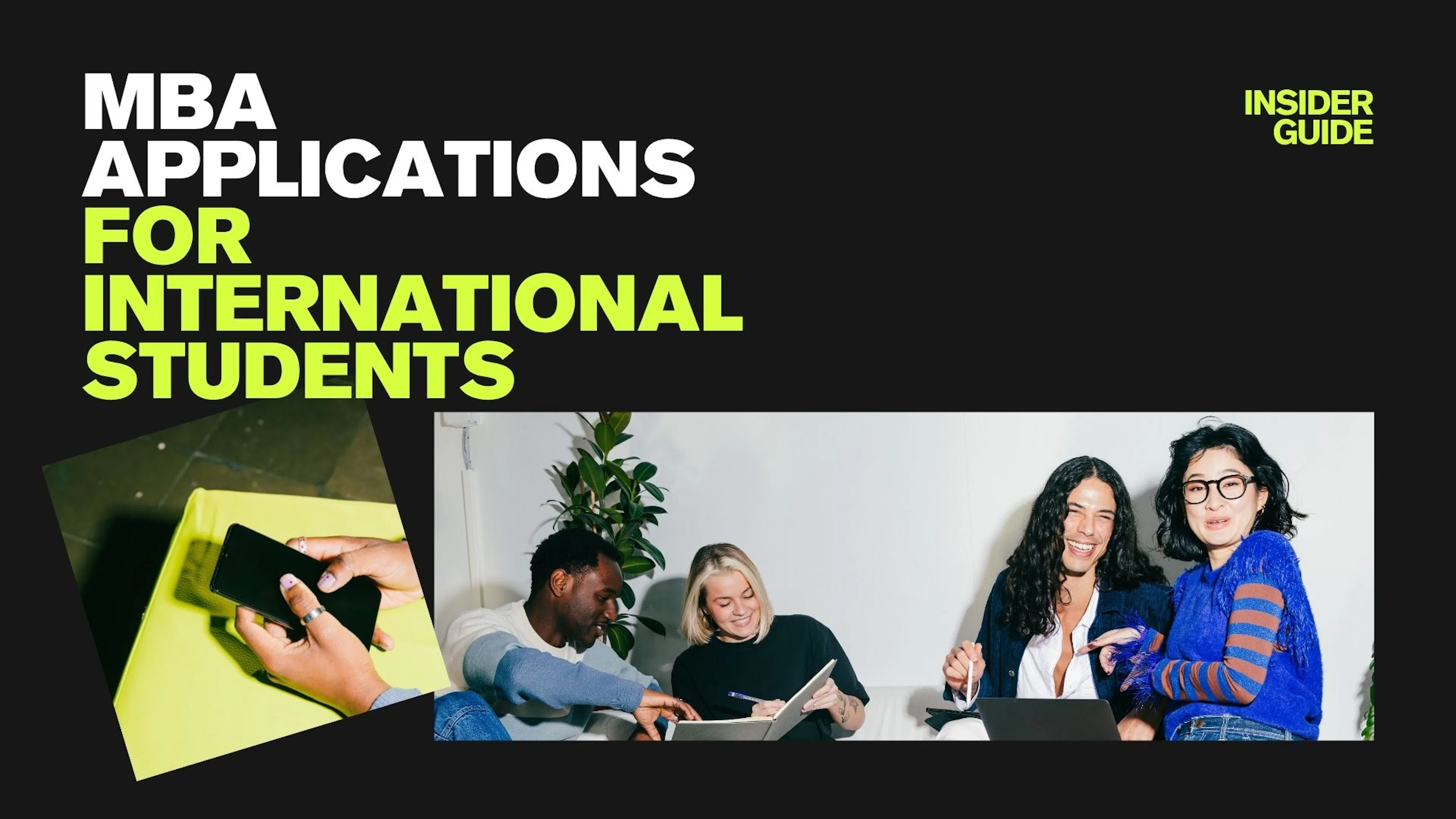 An Insider's Guide to MBA Applications for International Students