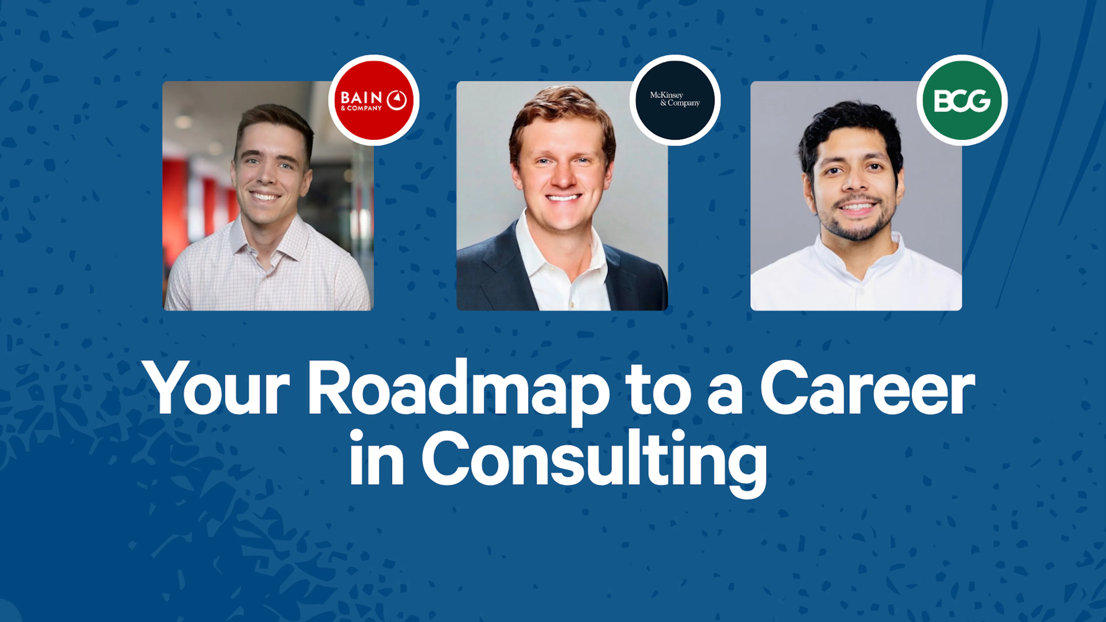 Your Roadmap to a Career in Consulting