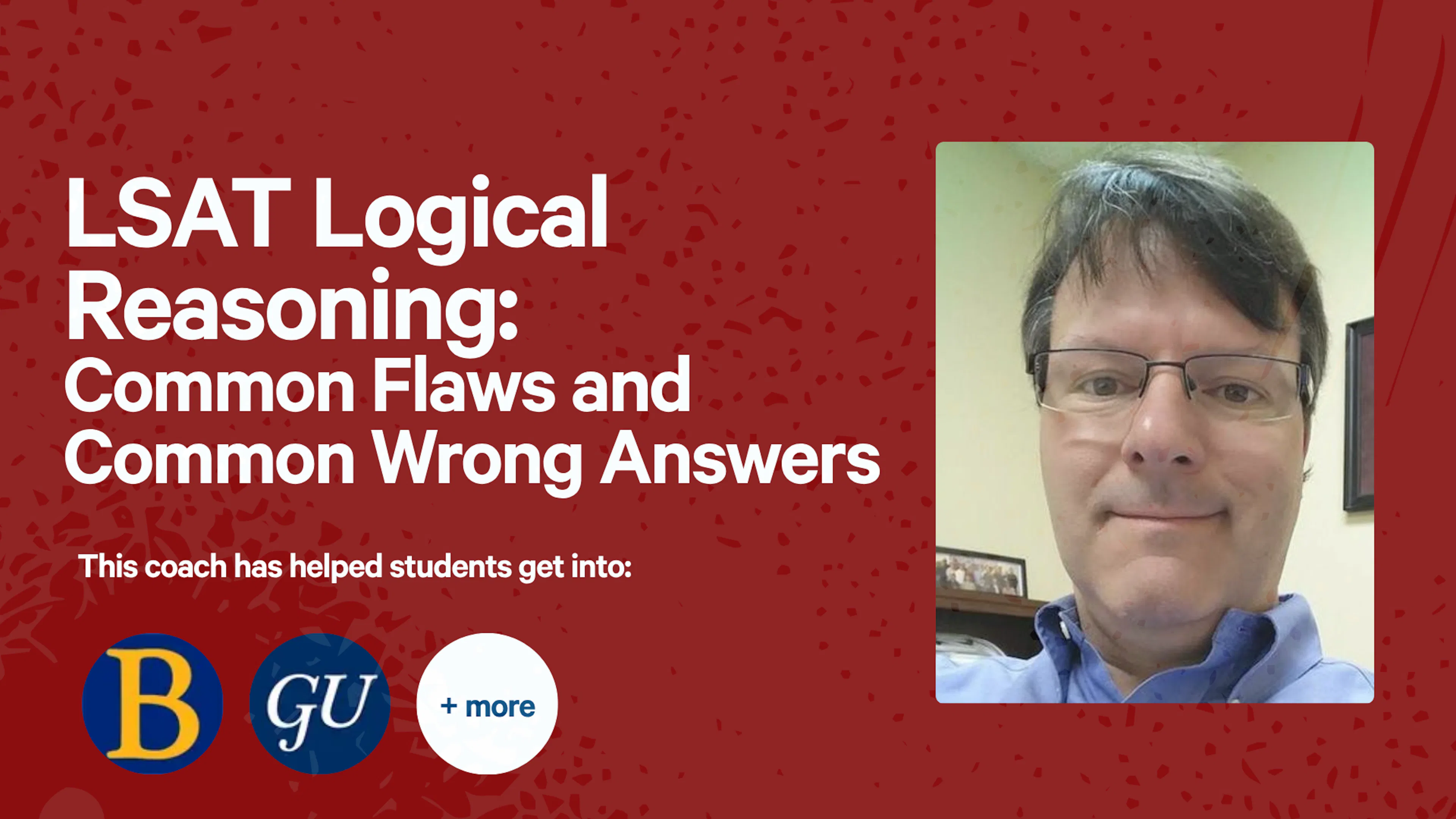 LSAT Logical Reasoning: Common Flaws and Common Wrong Answers