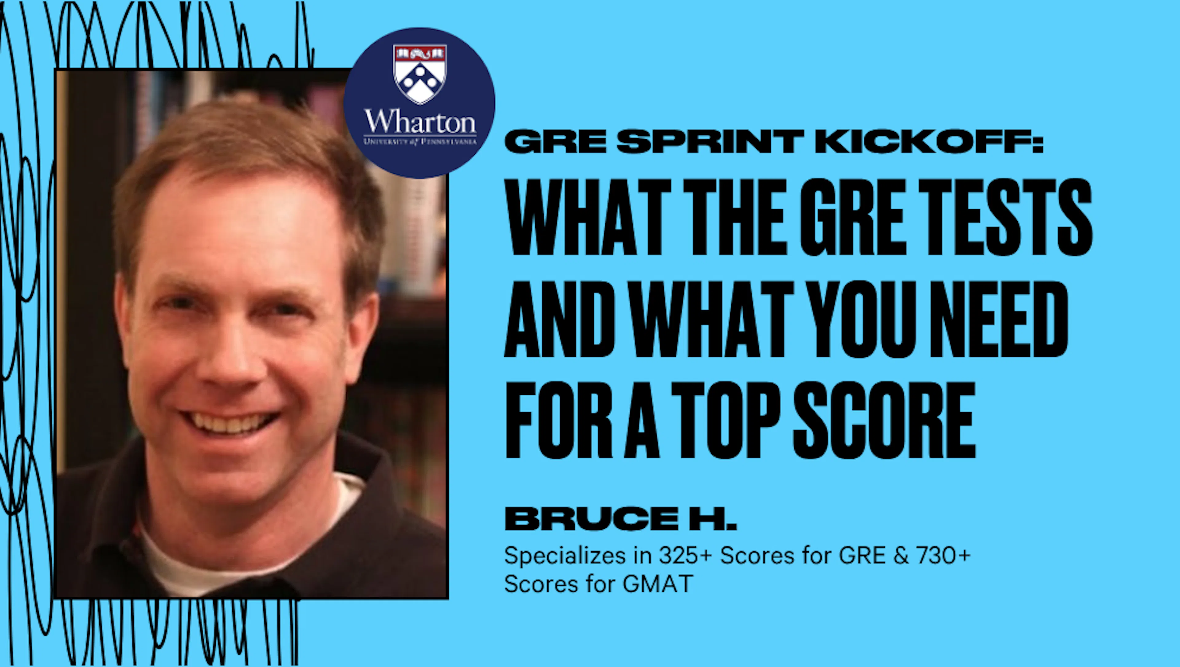 GRE Sprint Kickoff: What the GRE Tests and What You Need for a Top Score
