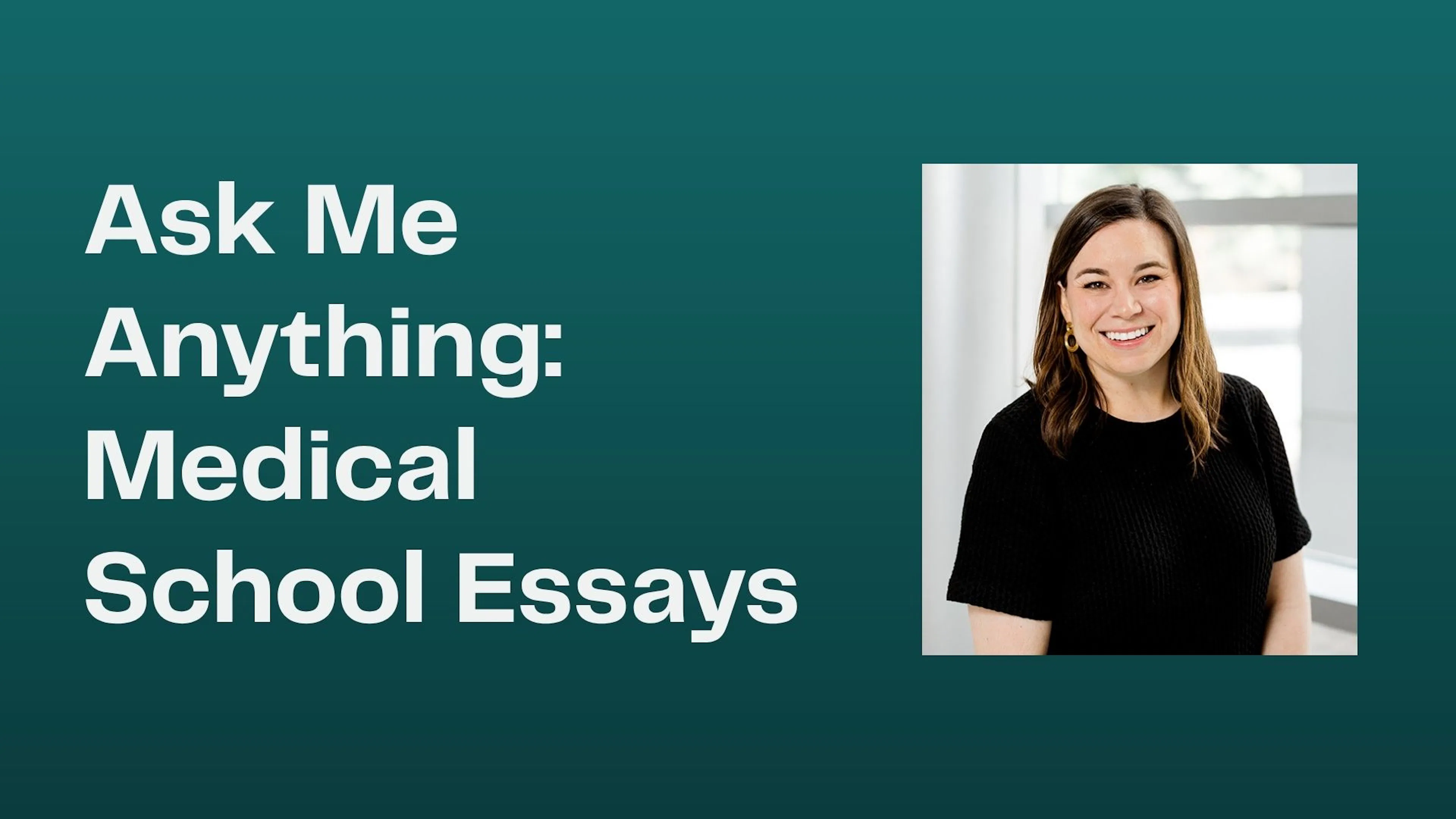 AMA: Medical School Application Essays