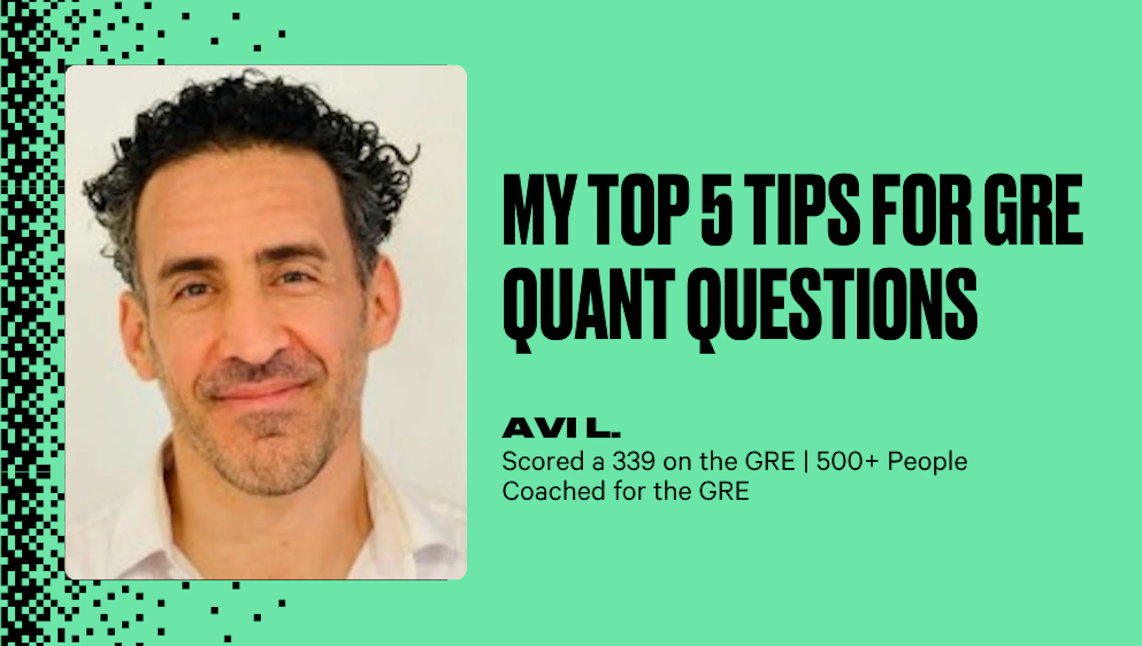 My Top 5 Tips for GRE Quant Questions
