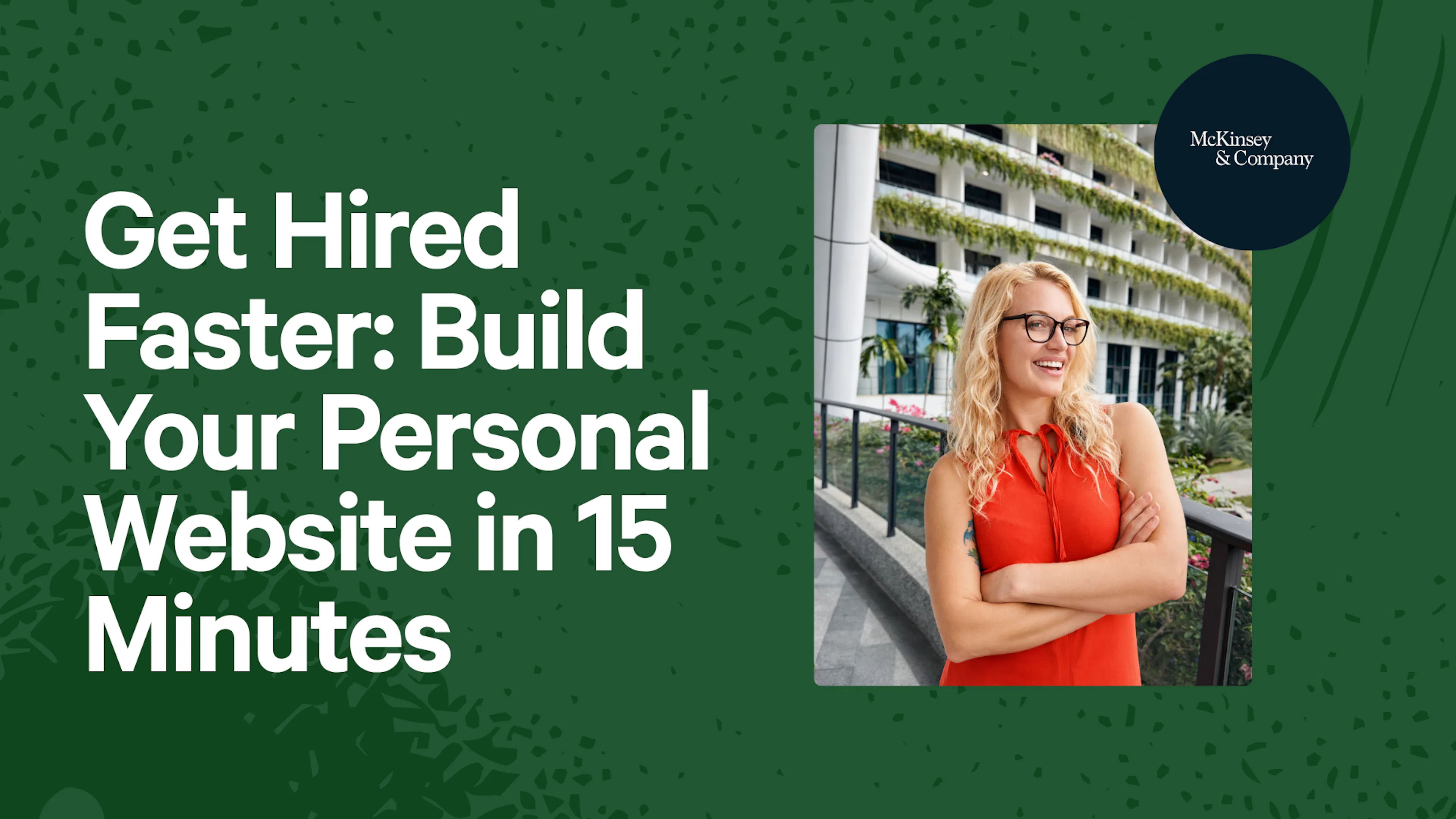 Get Hired Faster: Build Your Personal Website in 15 Minutes