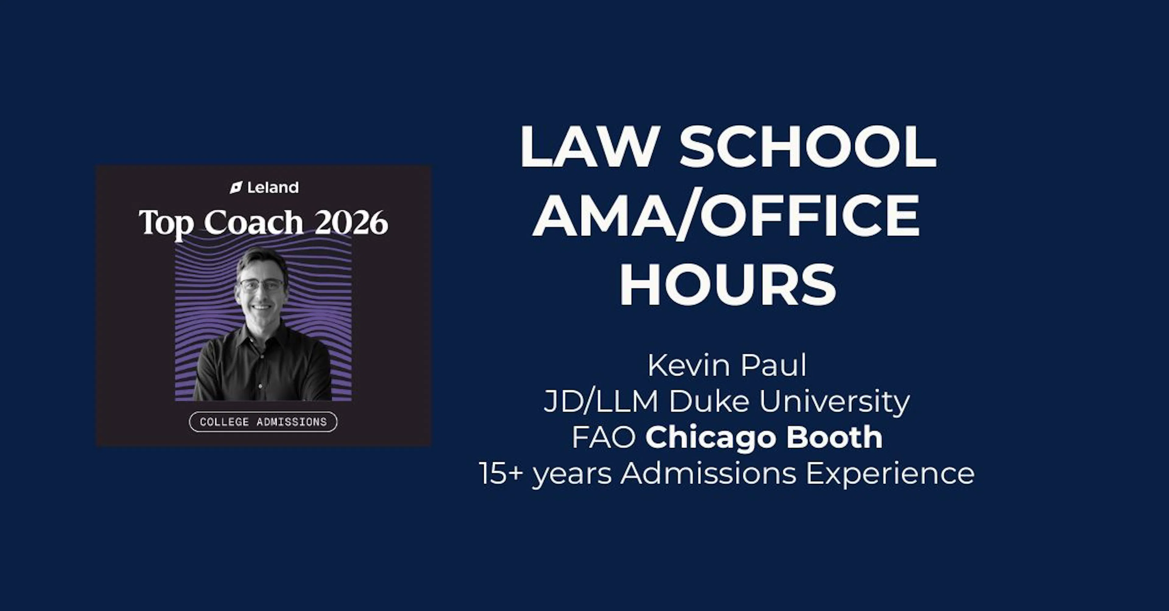 AMA/Office Hours: Law School Admissions