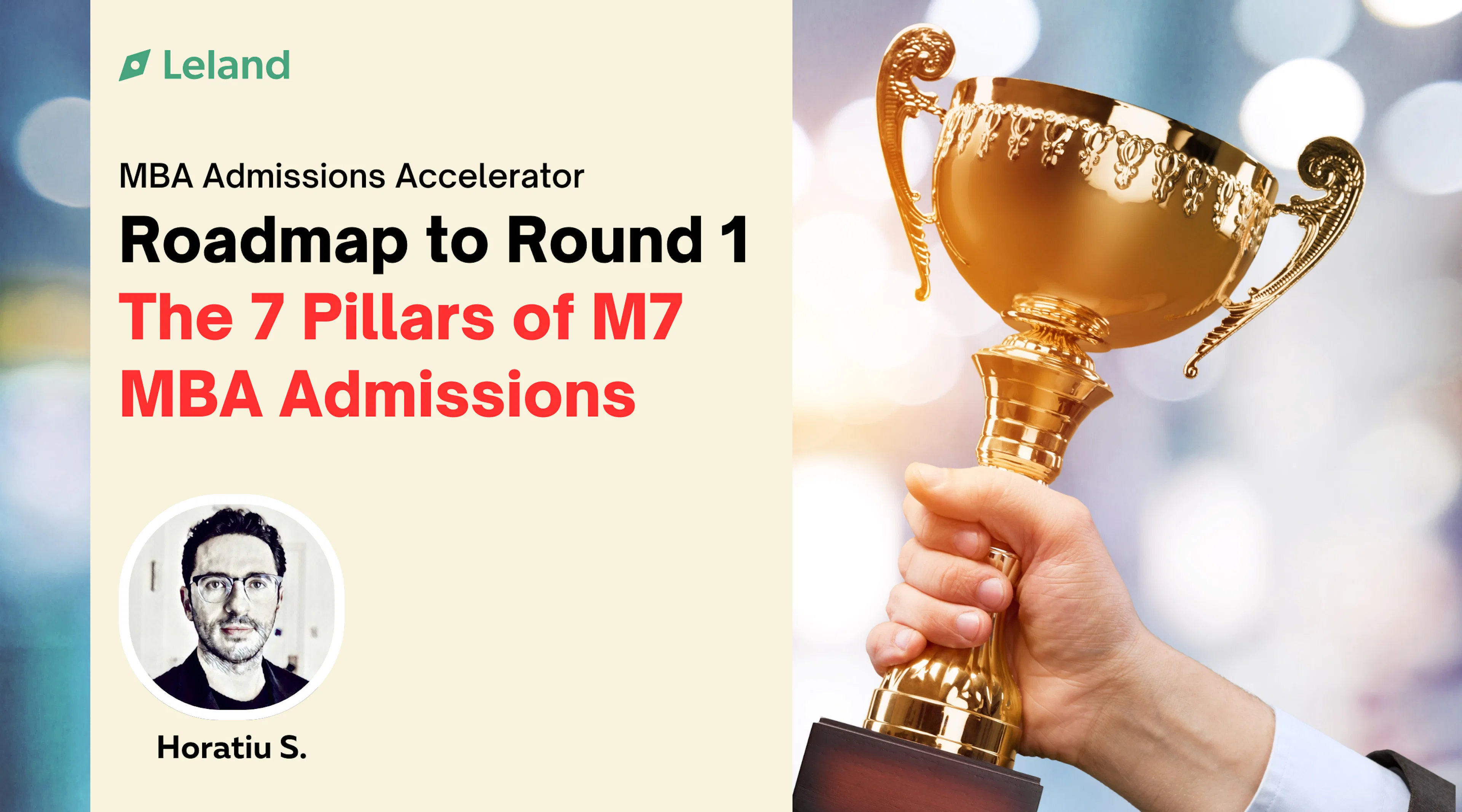 Roadmap to Round 1: The 7 Pillars of Successful MBA Admissions