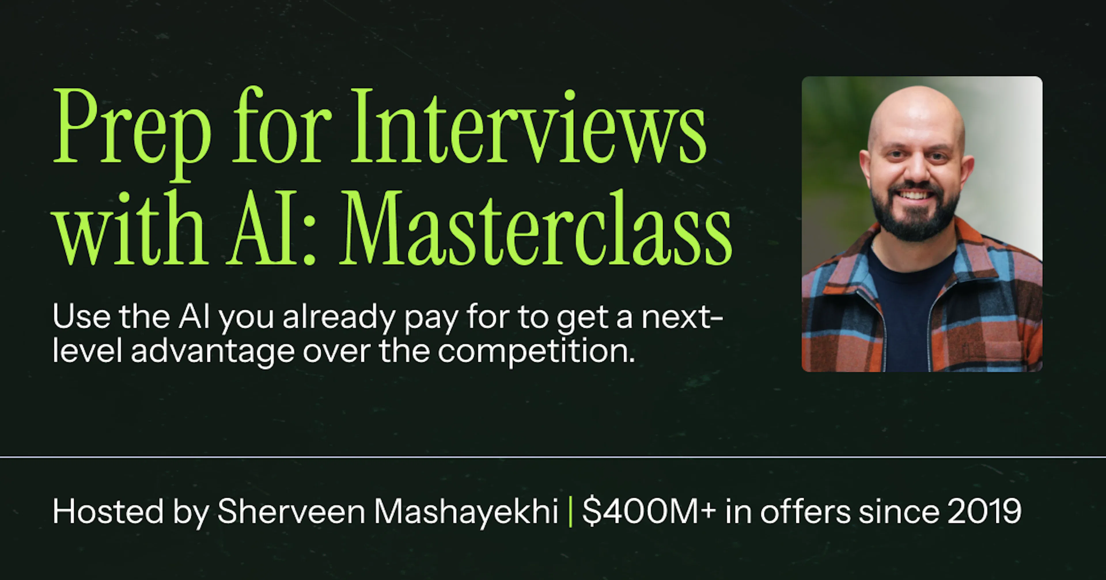 Prep for Interviews with AI: Masterclass
