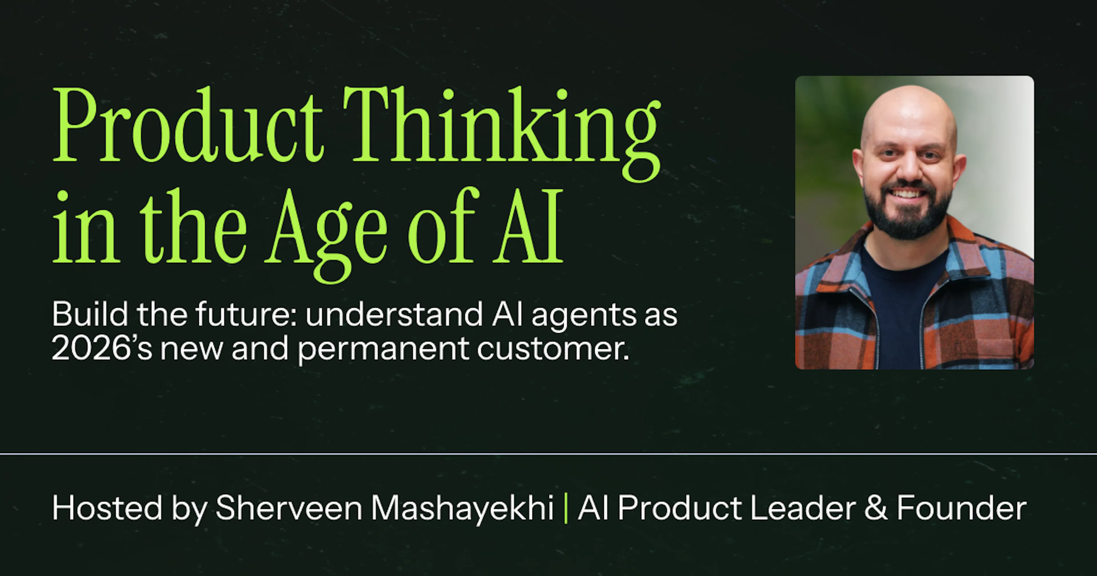 How to Build the Future: Product Thinking in the Age of AI