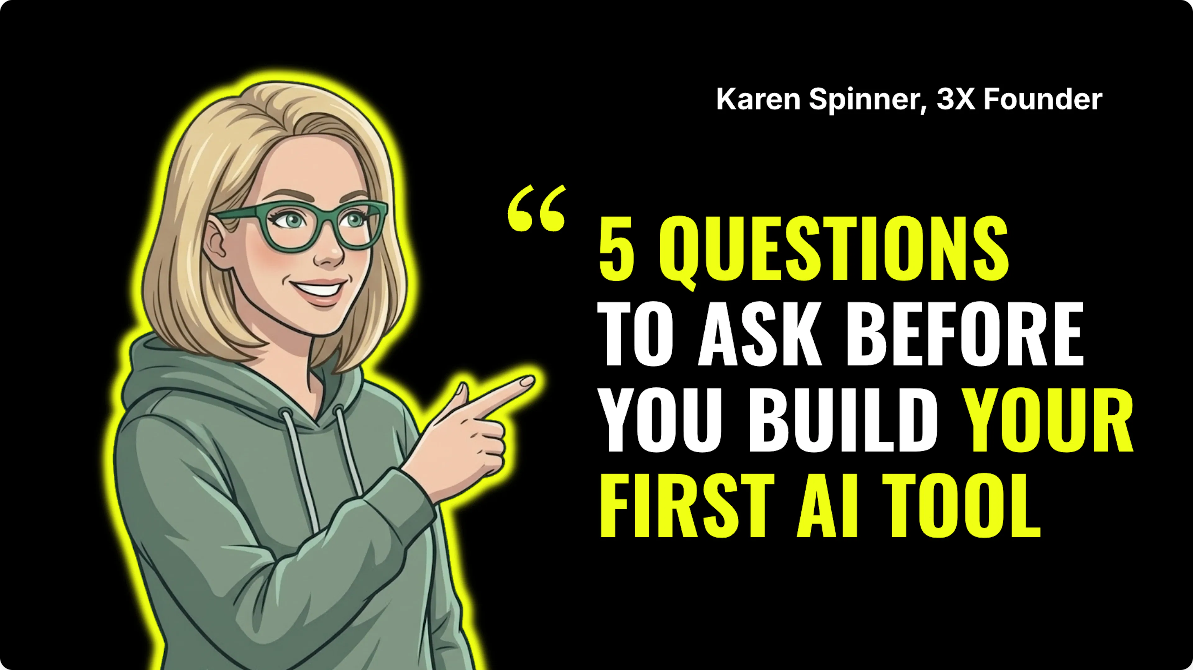 5 Questions to Answer Before You Build Your First AI Tool