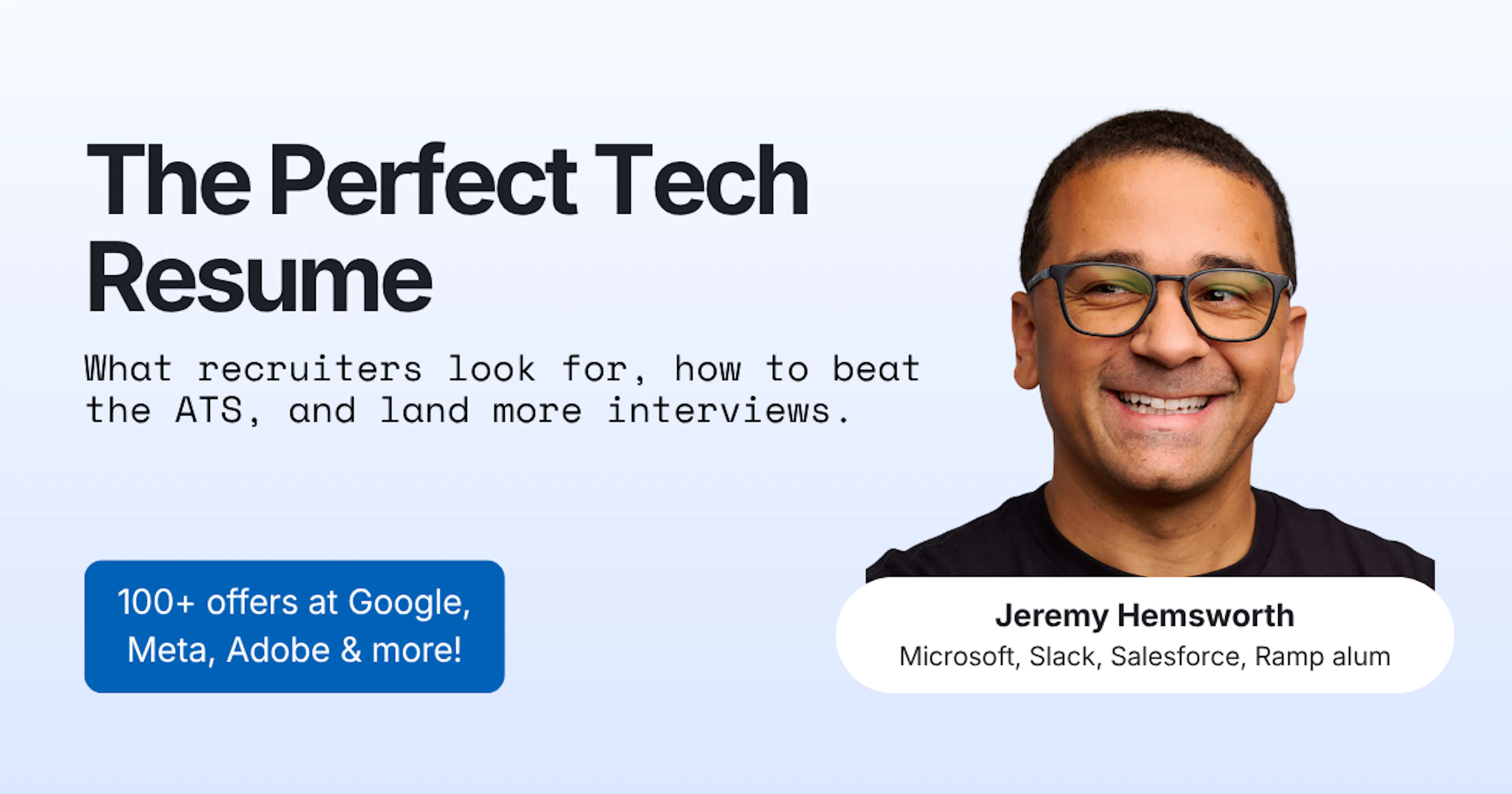 The Perfect Tech Resume