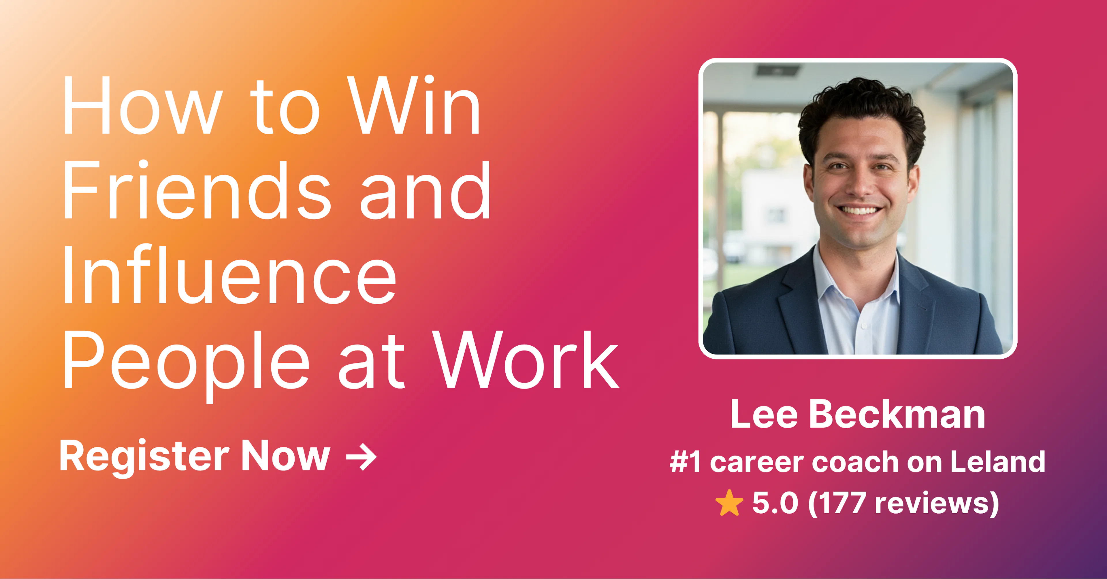 How to Win Friends and Influence People at Work 