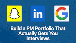 Build a PM Portfolio That Actually Gets You Interviews