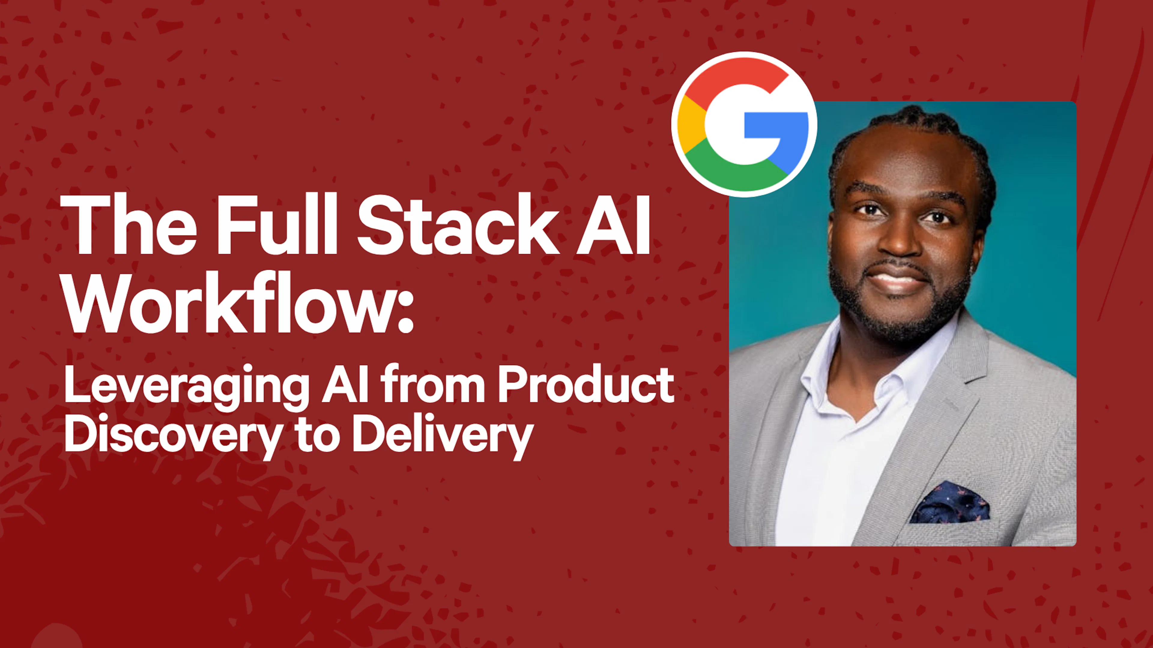 The Full Stack AI Workflow: Leveraging AI from Product Discovery to Delivery