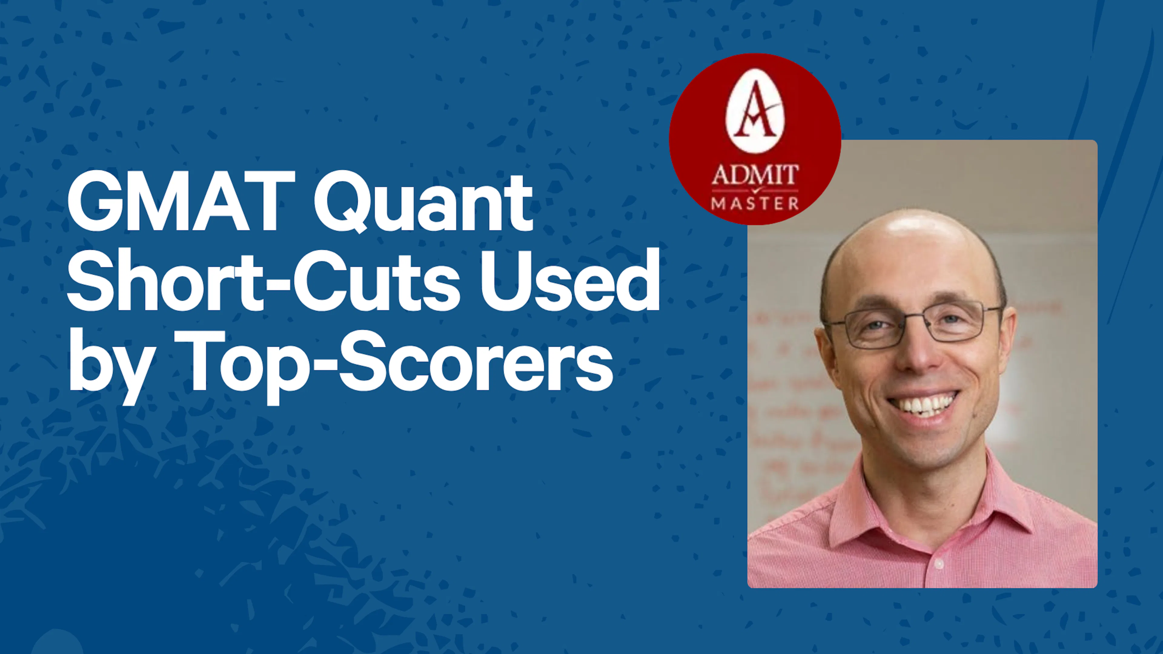 GMAT Quant Short-Cuts Used by Top-Scorers
