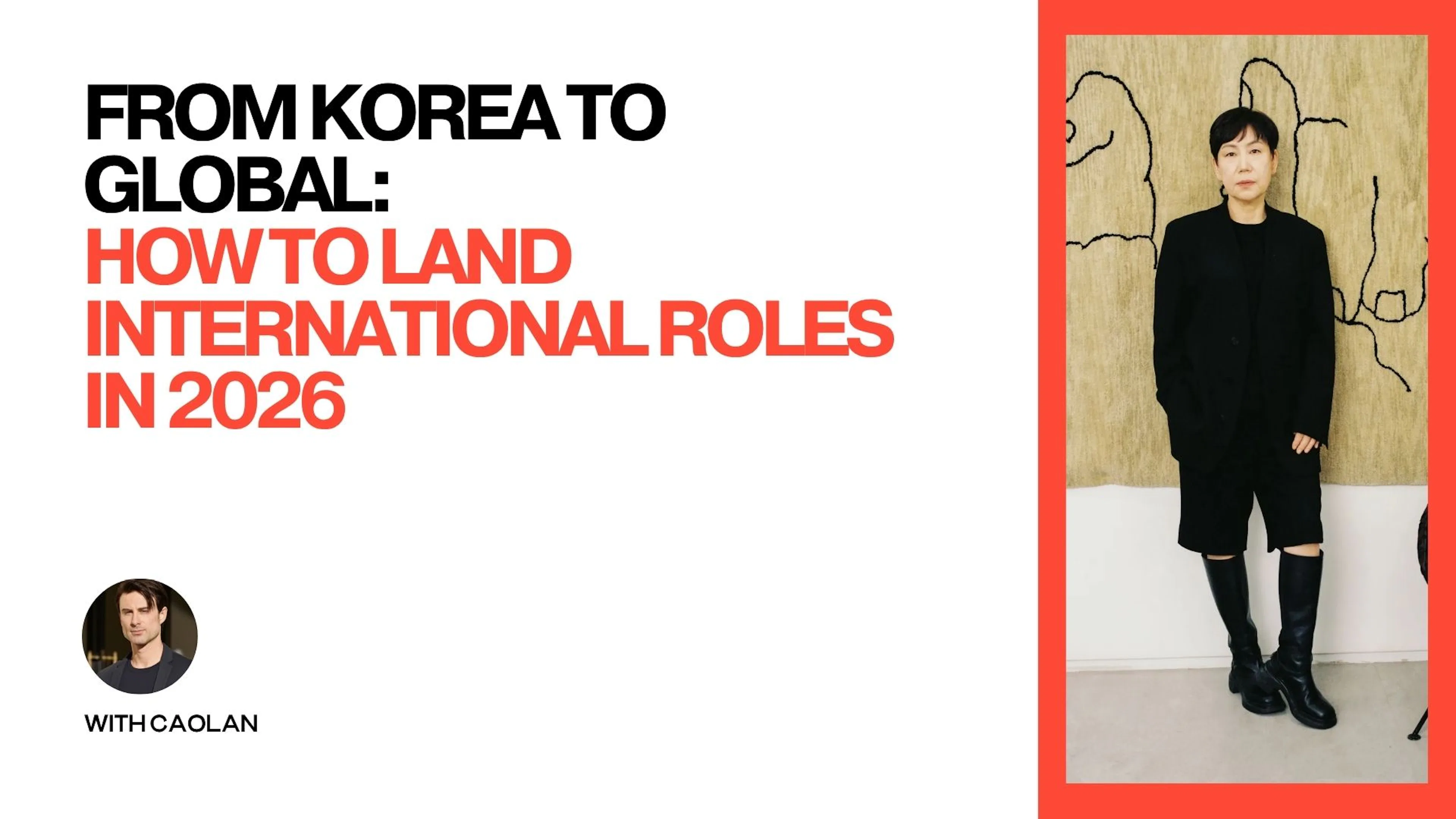From Korea to Global: A Practical Strategy for Landing International Roles
