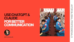 How to Use ChatGPT and Claude for Better Communication and Faster Career Growth