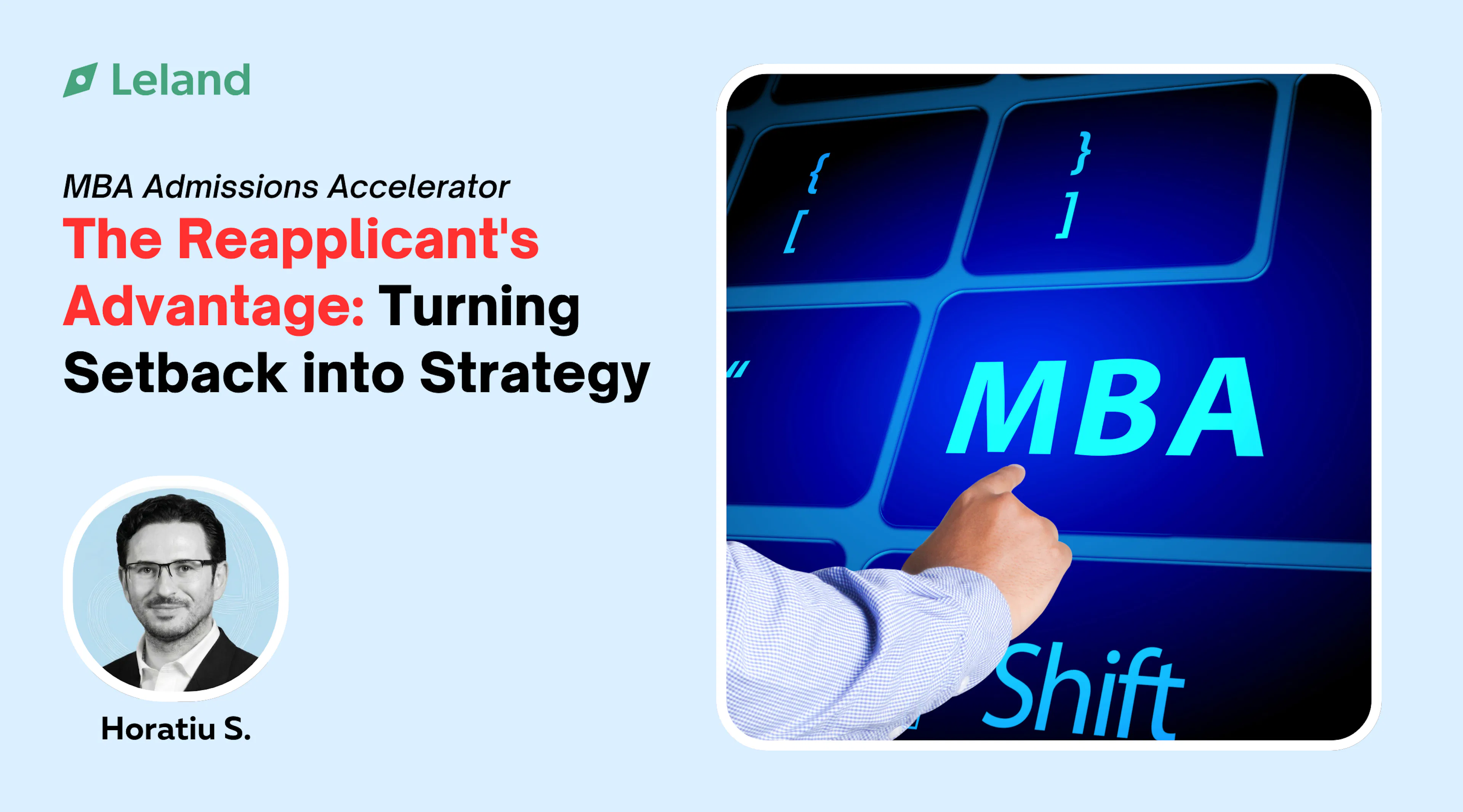 The Reapplicant's Advantage: Turning Setback into Strategy