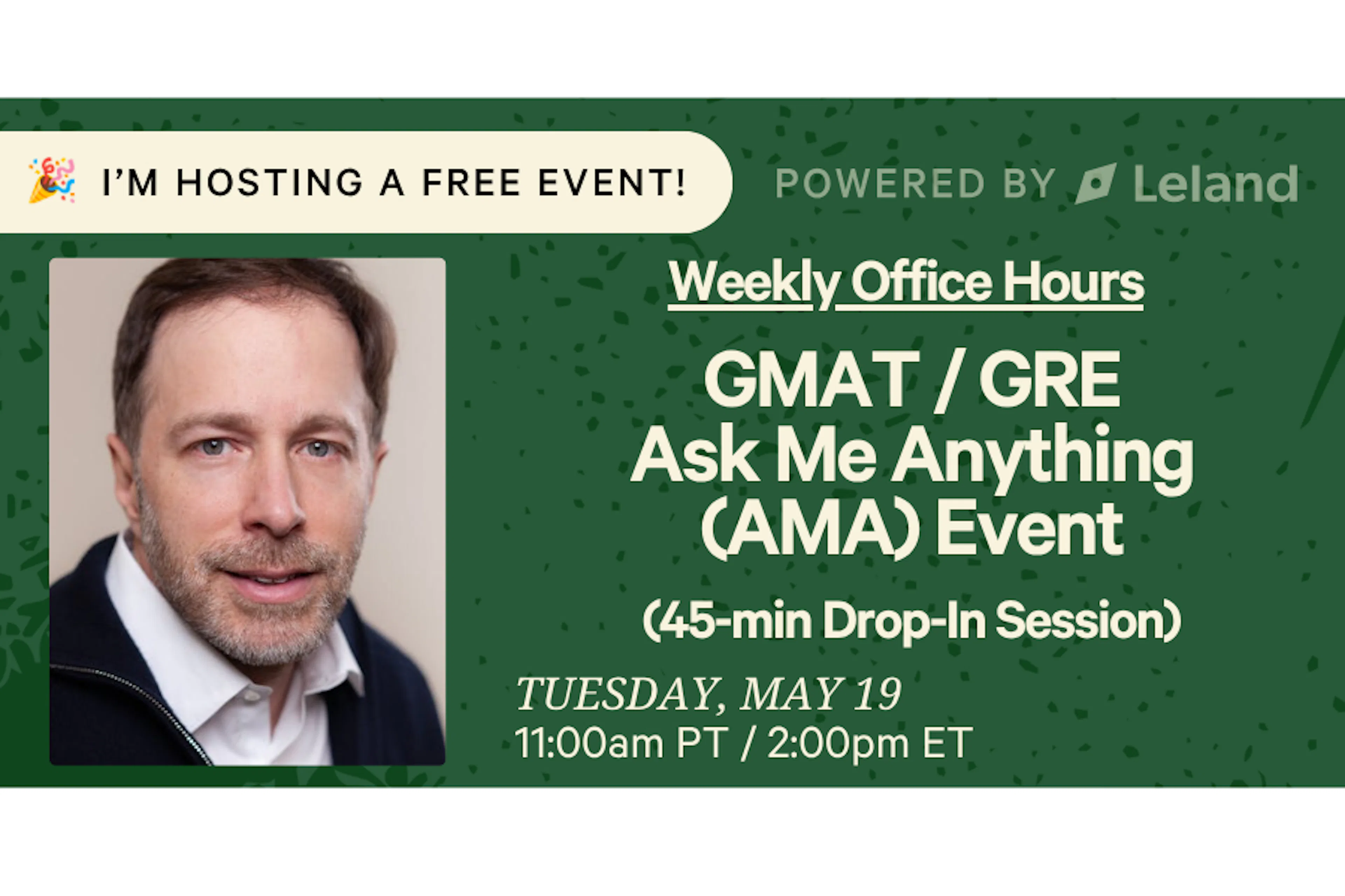 GMAT / GRE - Ask Me Anything (AMA) Event - Weekly Drop-In Session