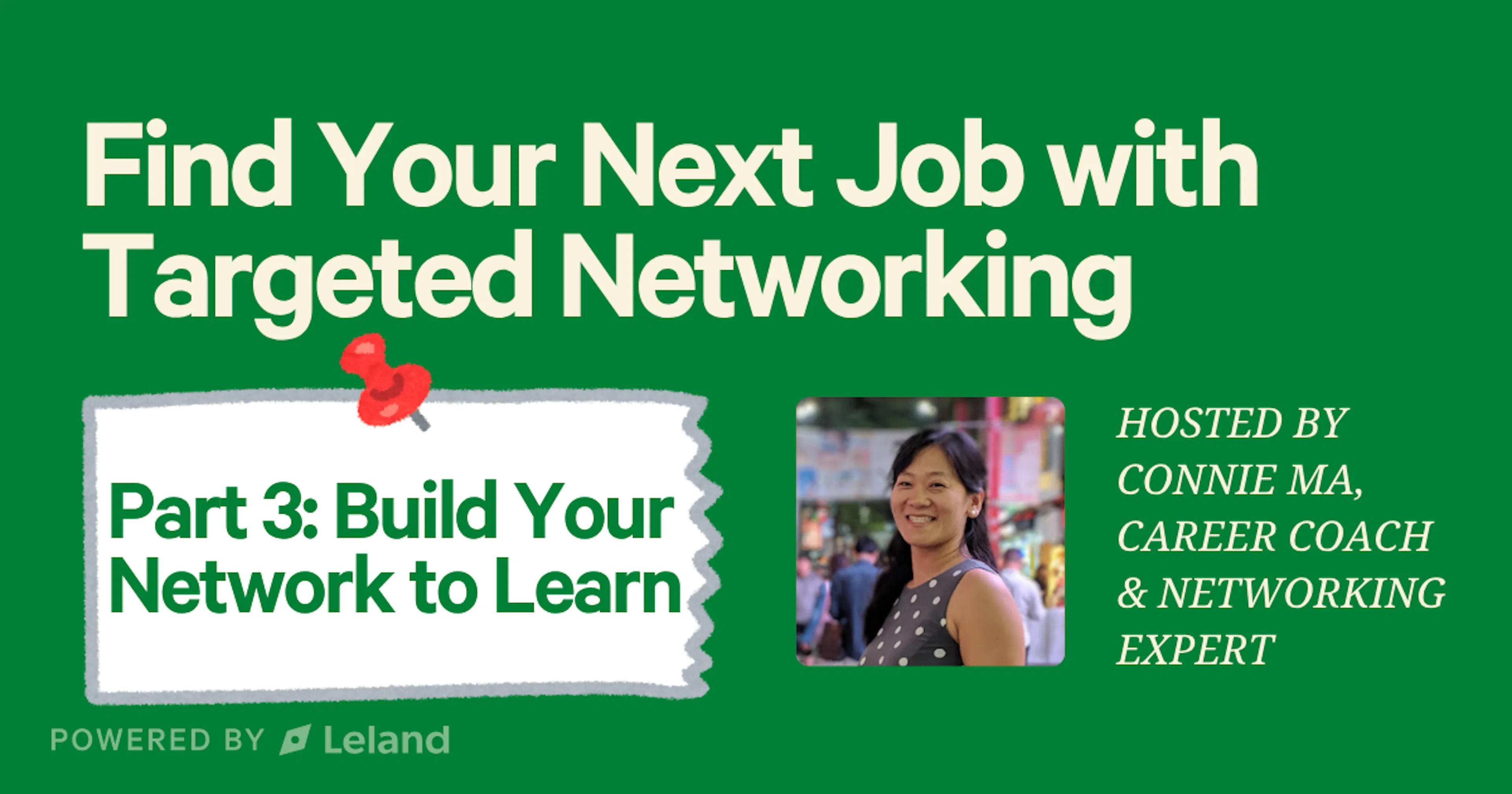 Part 3: Build Your Network to Learn
