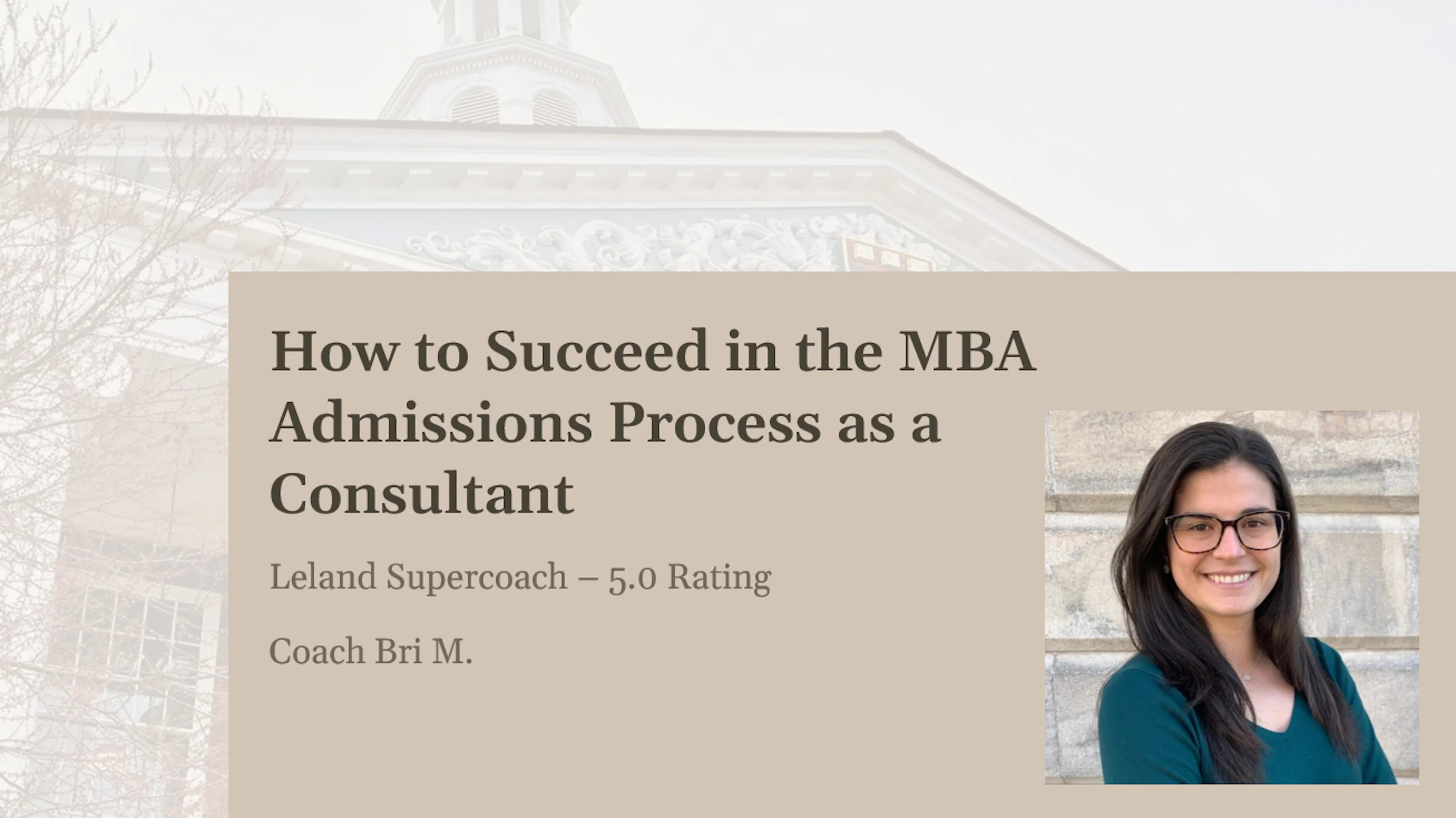 How to Succeed in the MBA Admissions Process as a Consultant