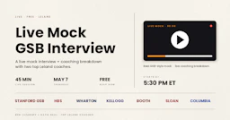 Live Mock Stanford GSB Interview