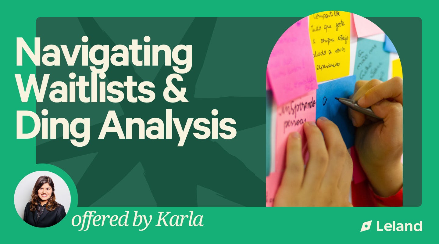 Navigating Waitlists & Ding Analysis 