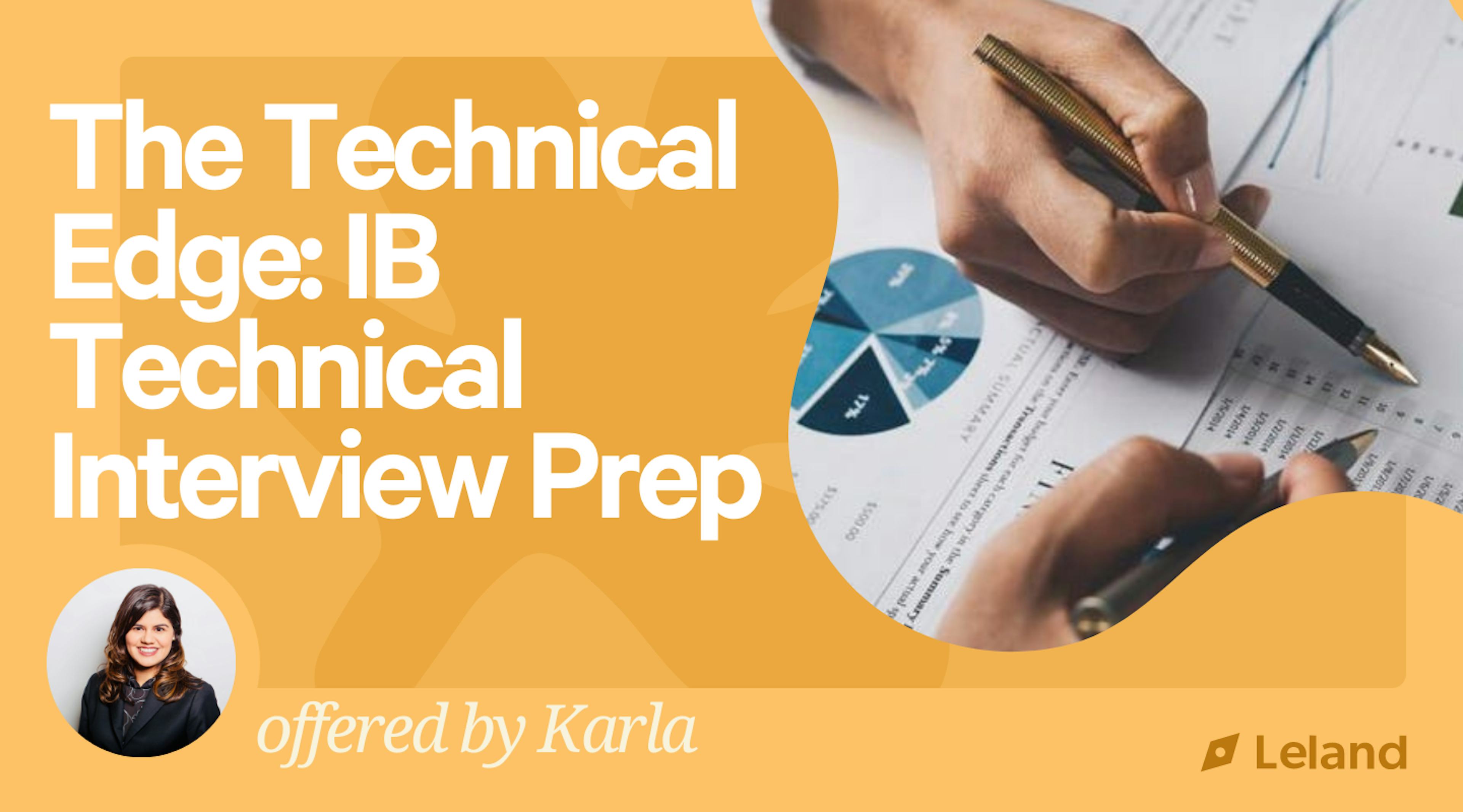 The Technical Edge: IB Technical  Interview Prep