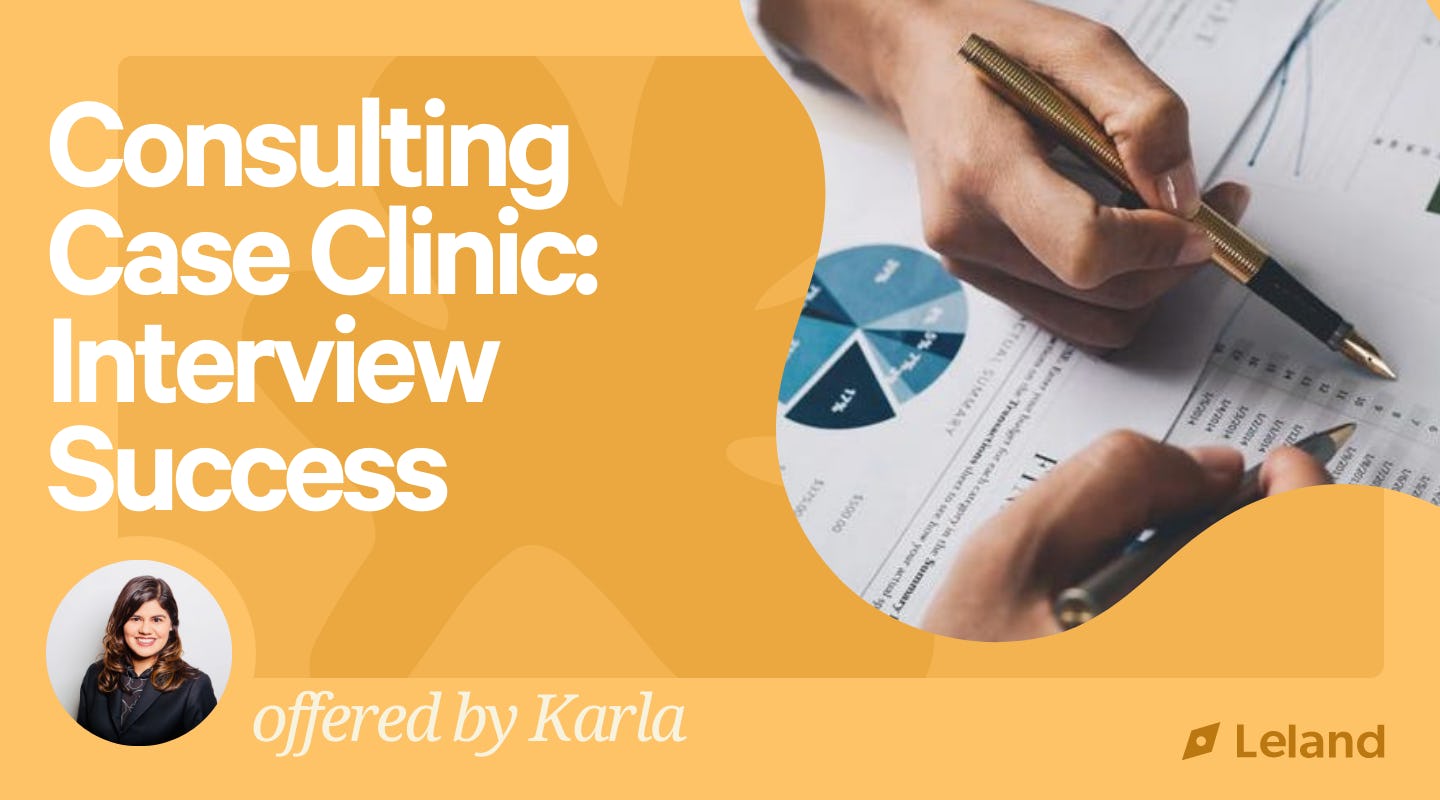 Consulting Case Clinic: Interview Success