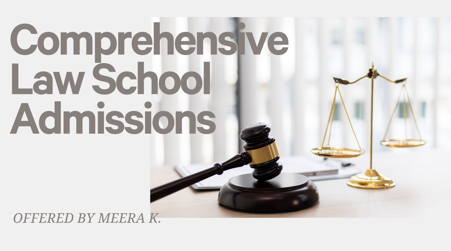 Law School Admissions Coaching (Comprehensive)