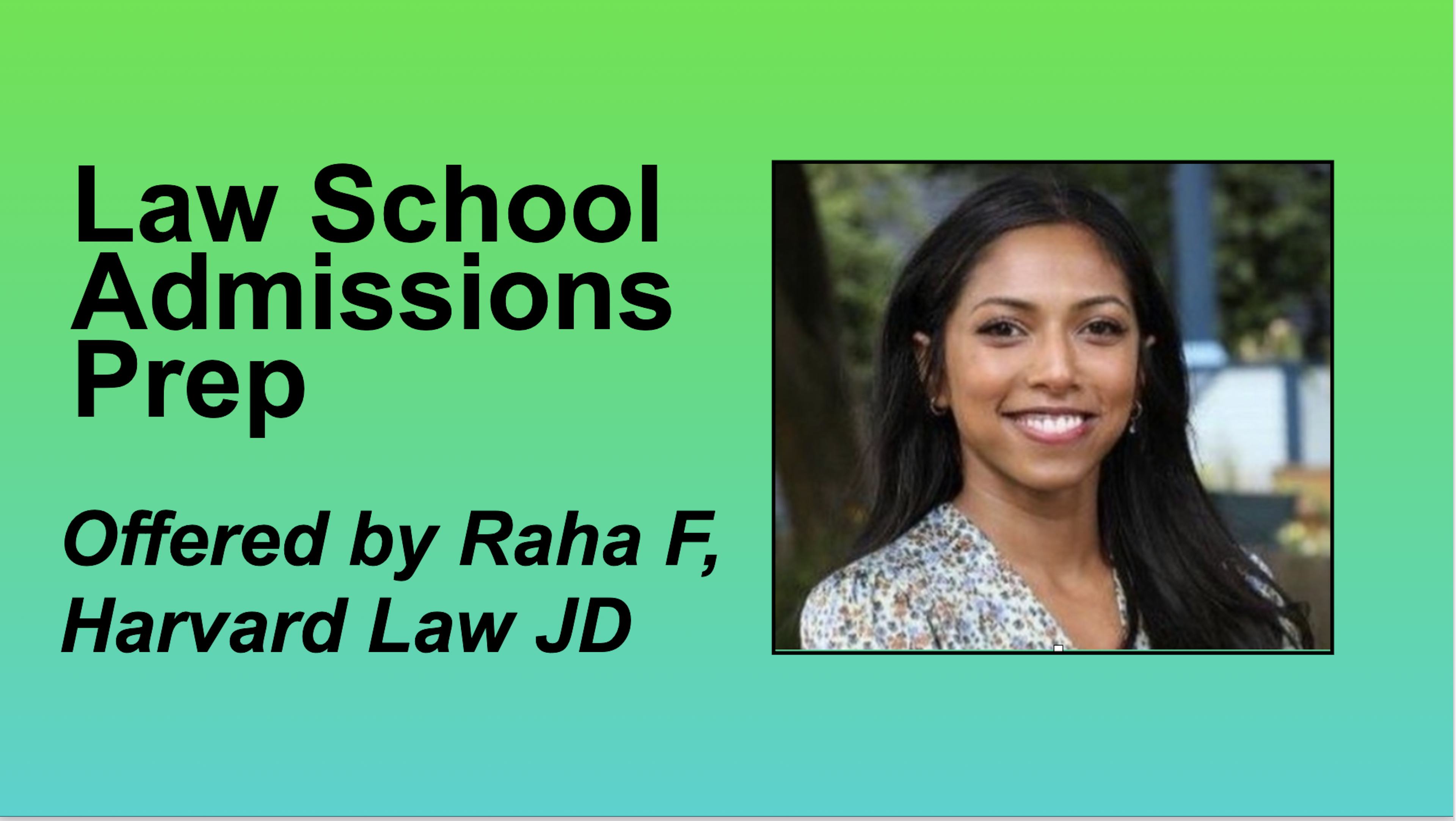 Law School Admissions Prep Package, from a Harvard JD