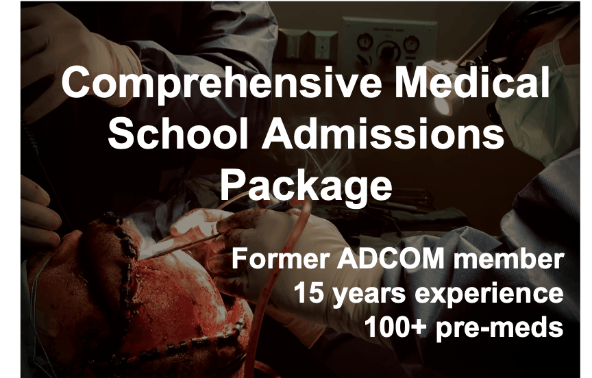 Medical School Comprehensive Application Coaching Package