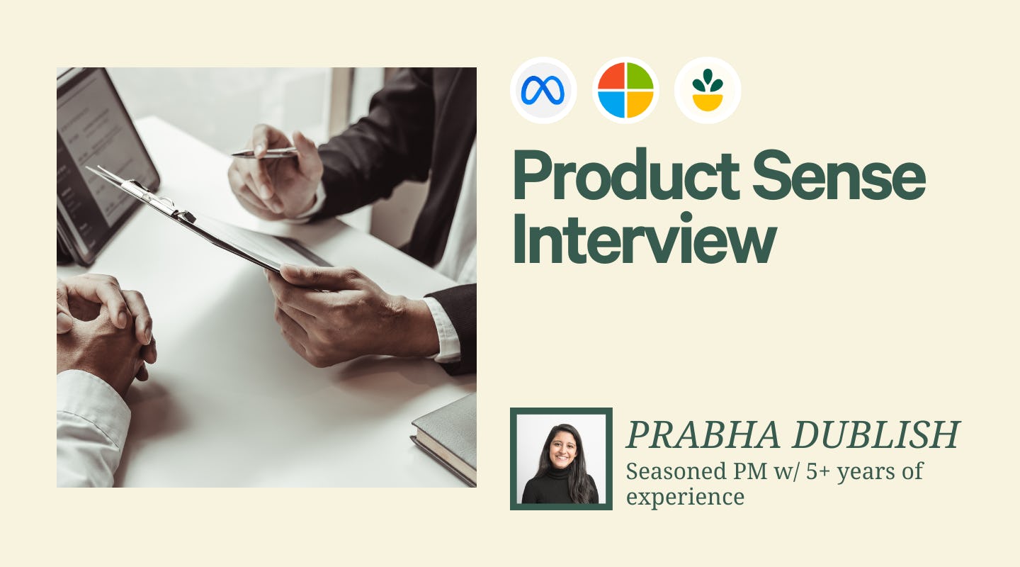 Crush your product sense interview 