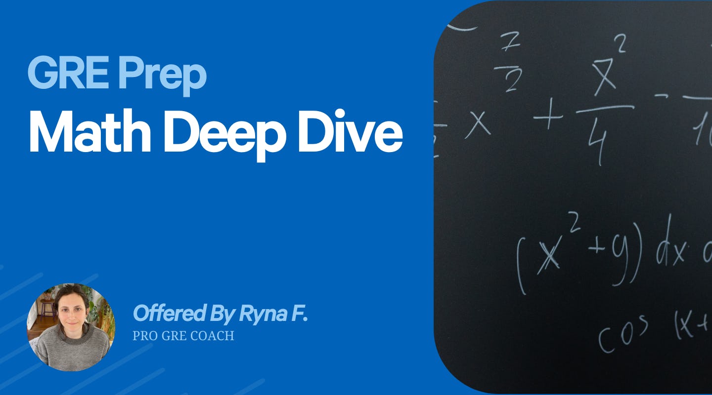 GRE Math Deep Dive