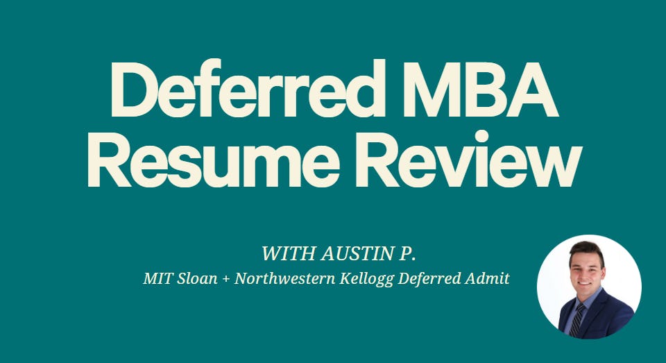 Resume Review | Deferred MBA Admission