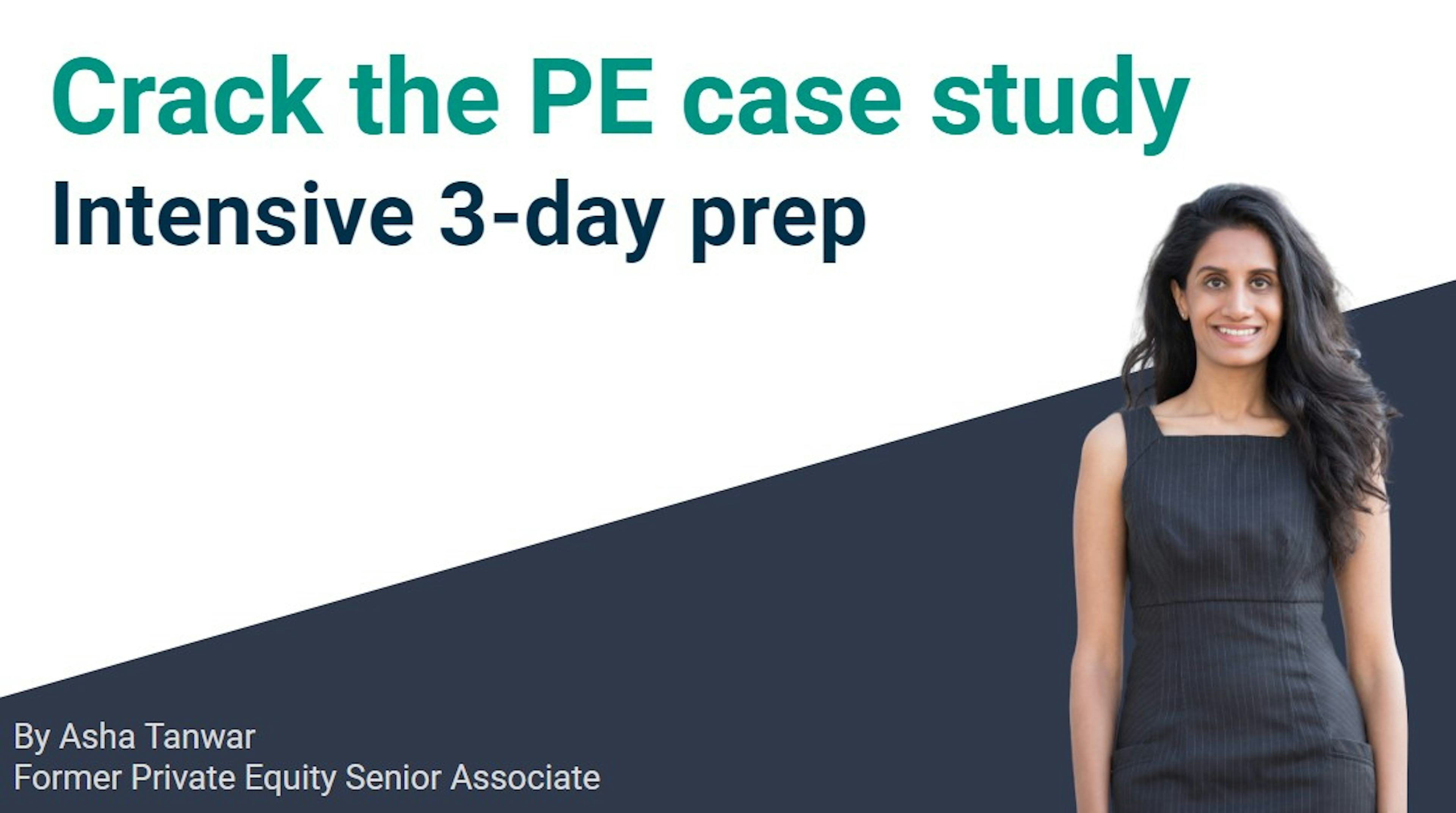 Crack the PE case study - intensive 3-day prep