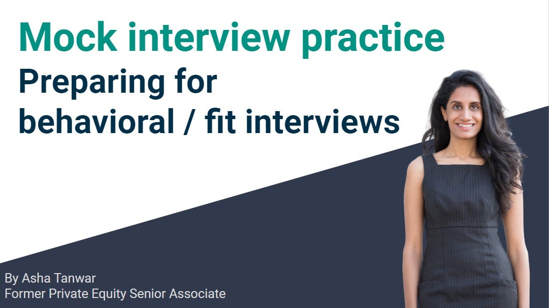 Mock interview practice - preparing for behavioral / fit interviews